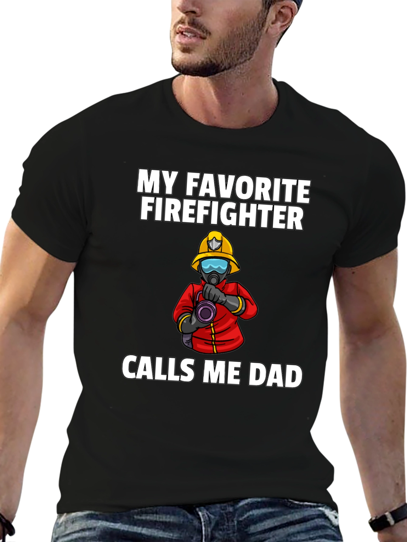 Black My Favorite Firefighter Calls Me Dad T-Shirt view 6