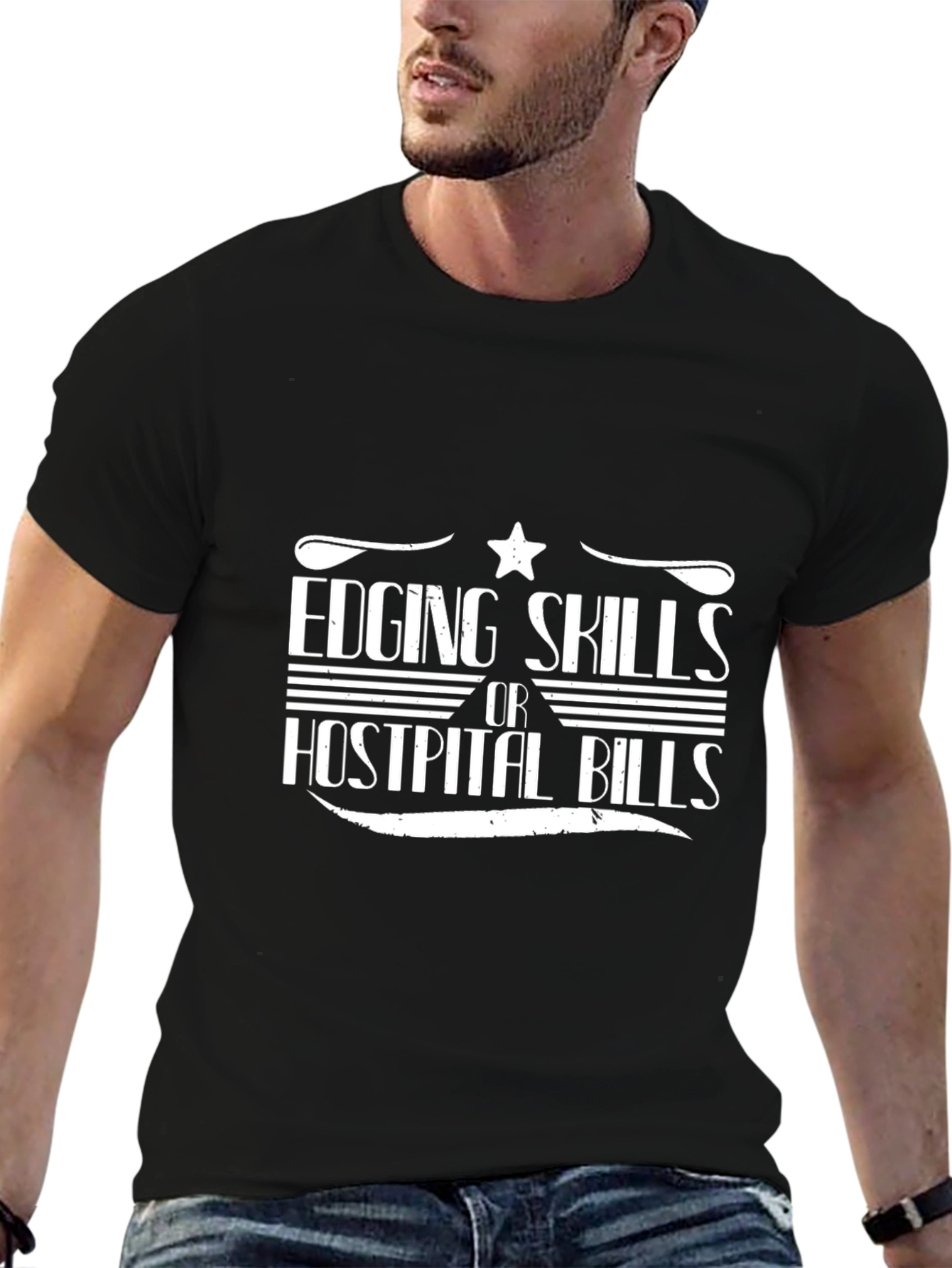 Black Edging Skills or Hospital Bills Graphic T-Shirt view 6