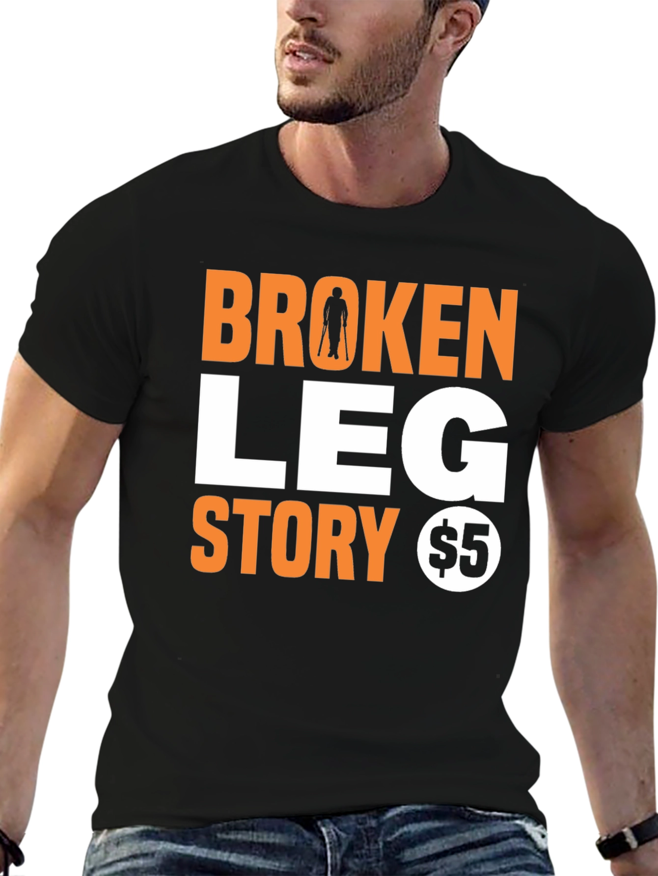 Black Broken Leg Story T-Shirt - Humorous Novelty Tee view 6