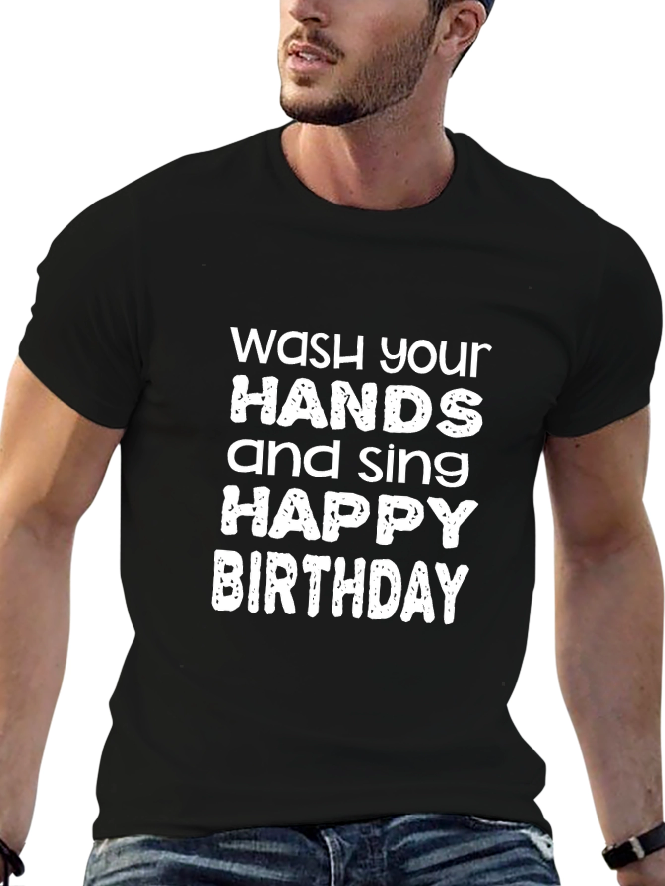 Black Wash Your Hands & Sing Happy Birthday T-Shirt view 6