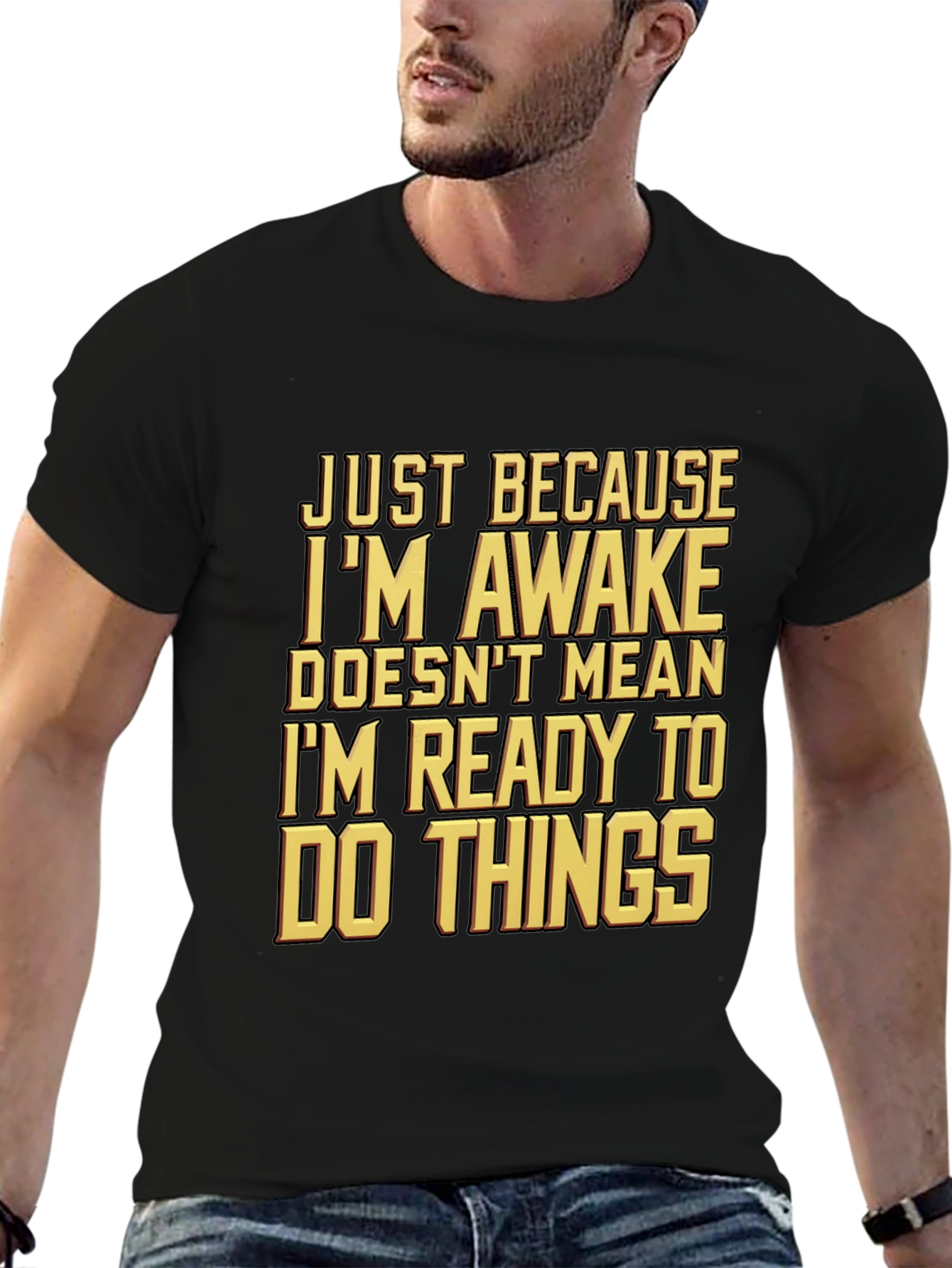Black Funny Awake But Not Ready T-Shirt view 6