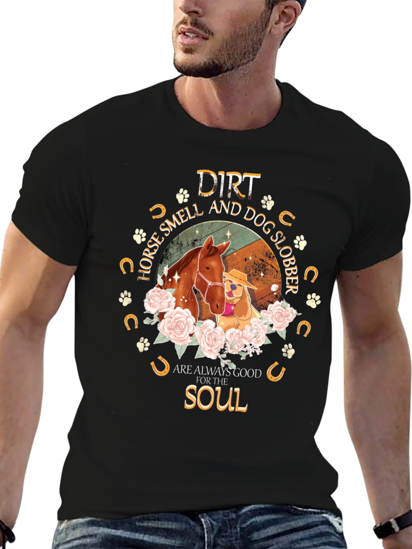 Black Dirt, Horse Smell, and Dog Slobber T-Shirt view 6
