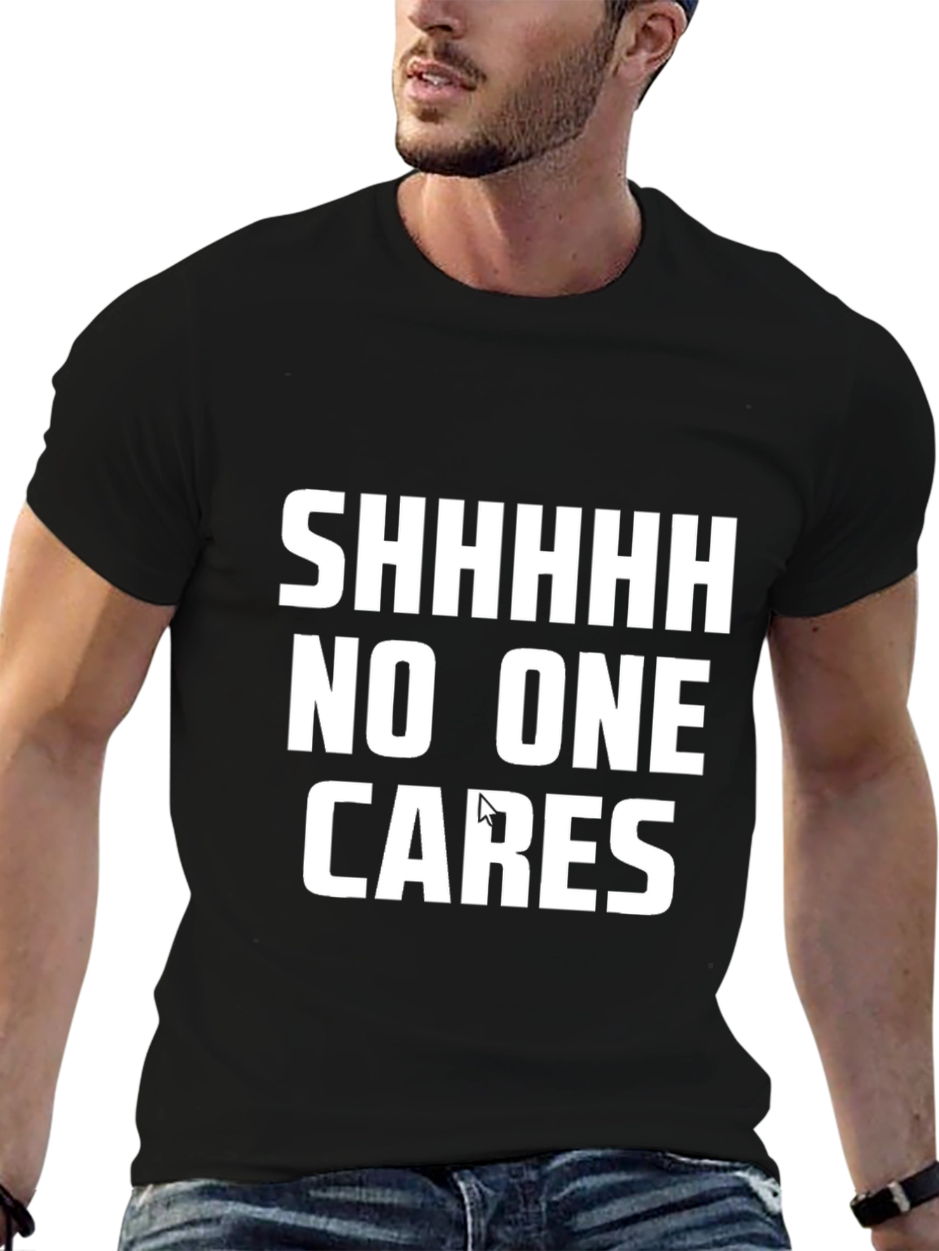 Black SHHHHH No One Cares Graphic Tee - Bold Statement T-Shirt view 6