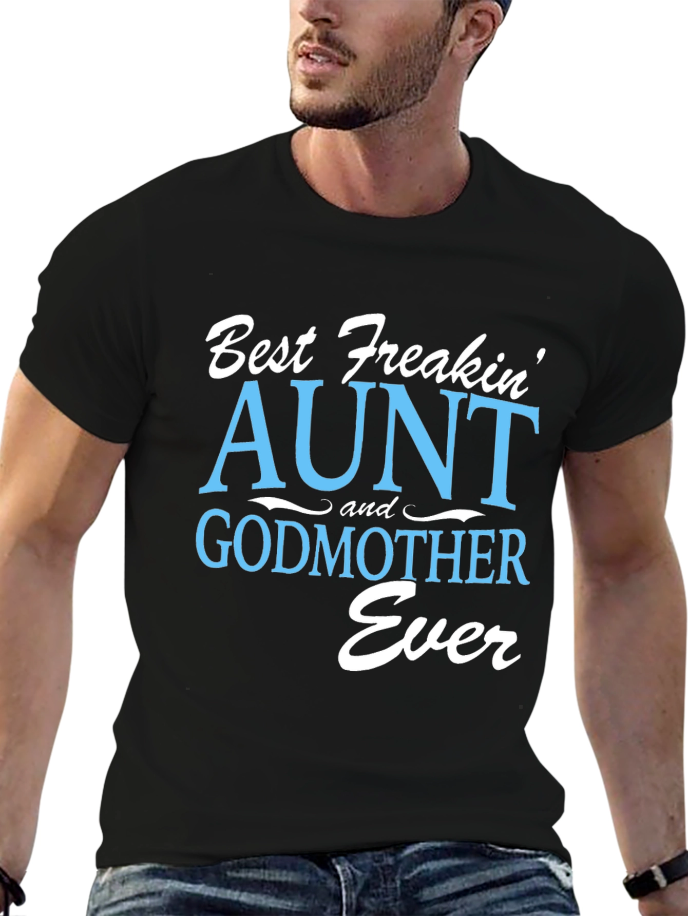 Black Best Freakin' Aunt & Godmother Ever T-Shirt view 6