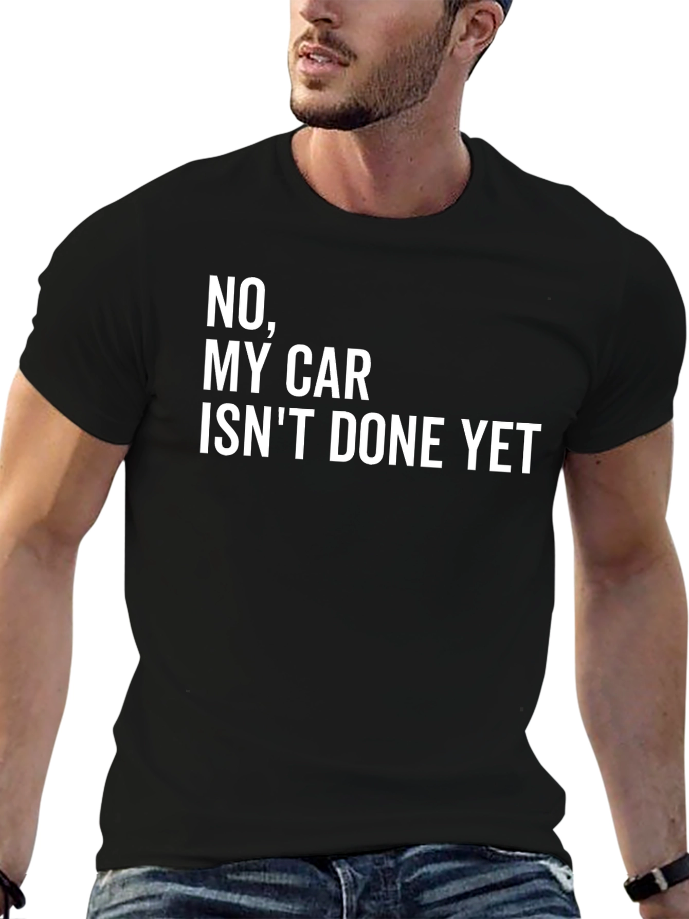 Black Funny Car T-Shirt - "No, My Car Isn't Done Yet" view 6