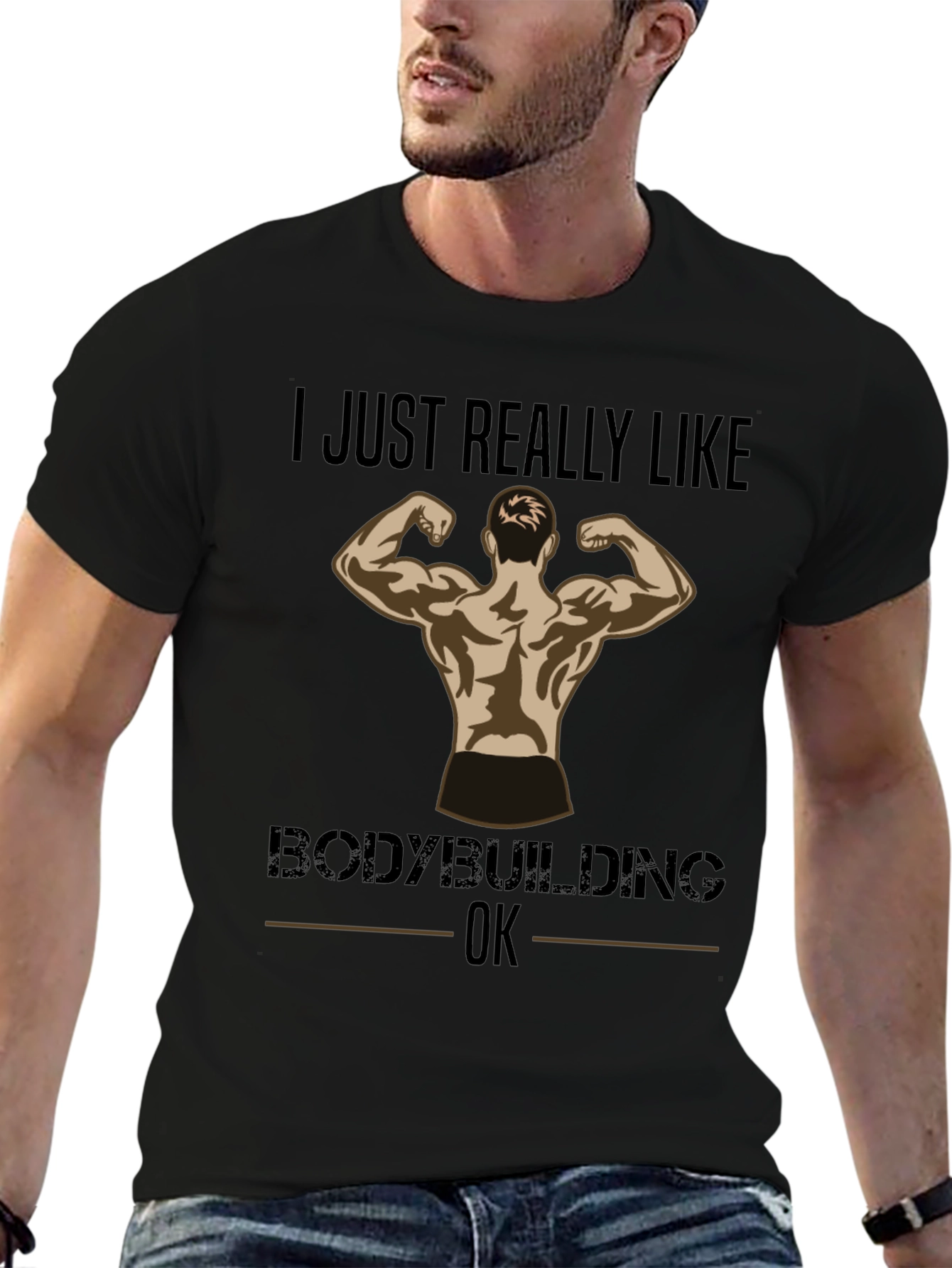 Black Bodybuilding Fan T-Shirt - "I Just Really Like Bodybuilding, OK" view 6