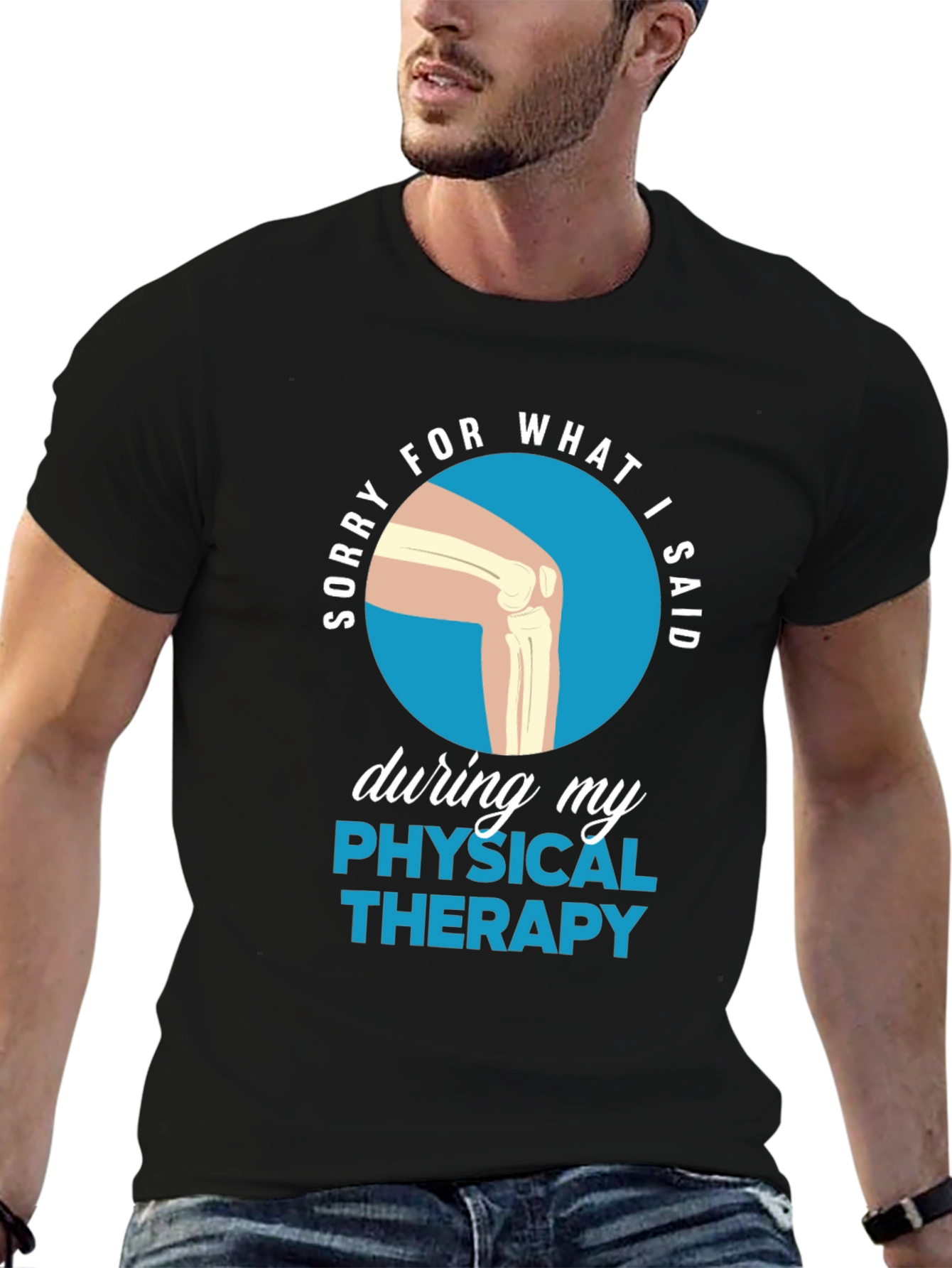 Black Funny Physical Therapy Sorry T-Shirt view 6