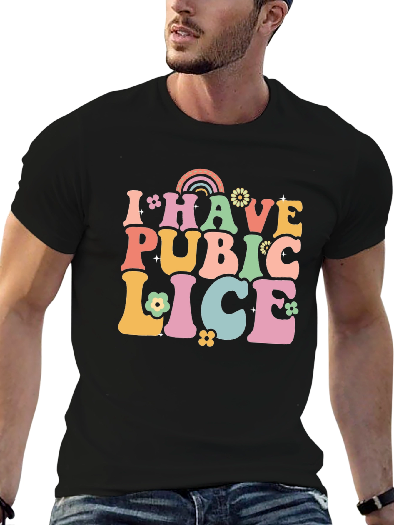 Black I Have Pubic Lice T-Shirt view 6