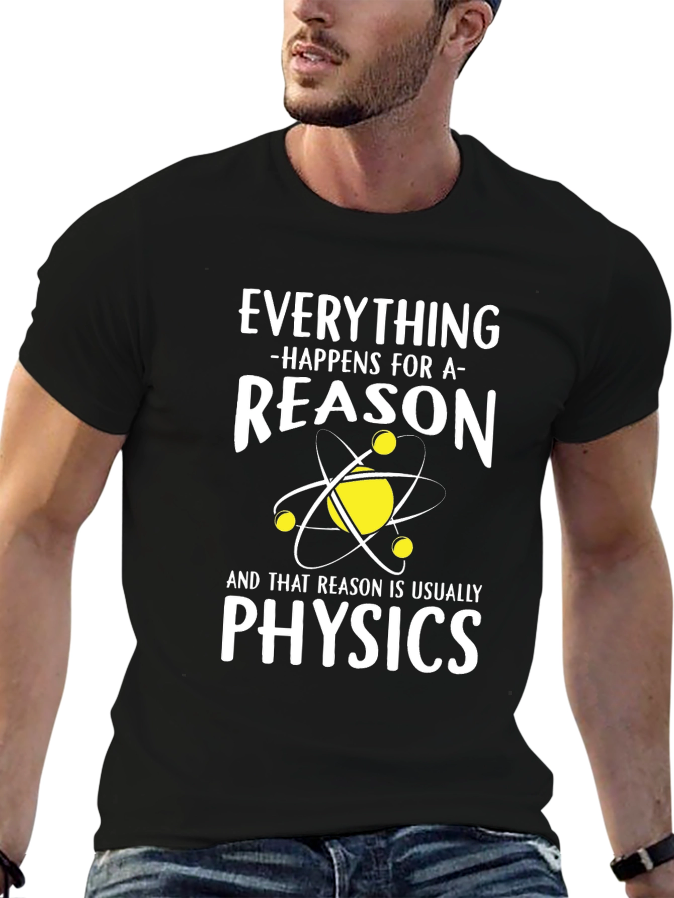 Black Physics Reason T-Shirt, Funny Science Tee view 6