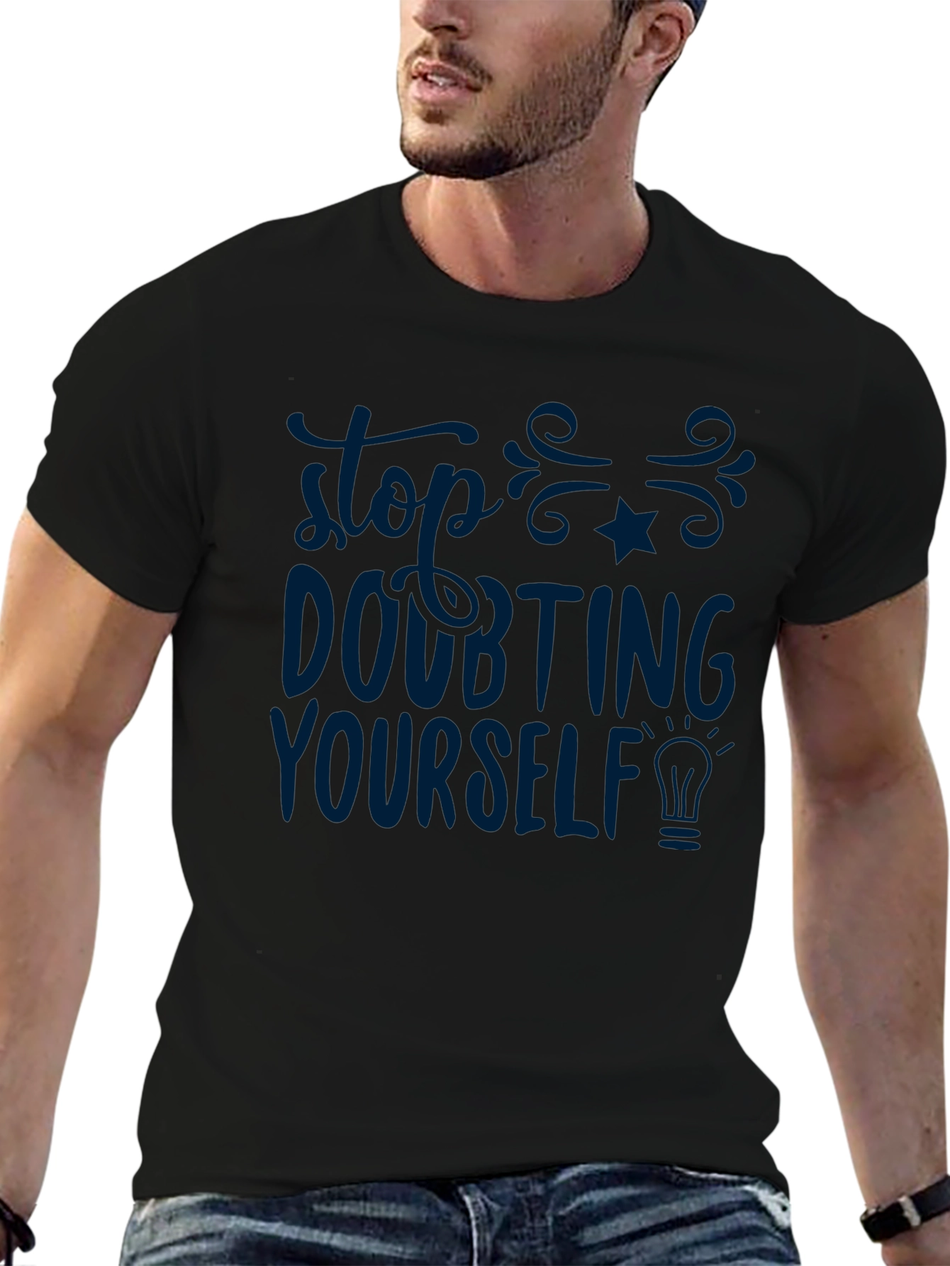 Black Inspirational T-Shirt - Stop Doubting Yourself view 6