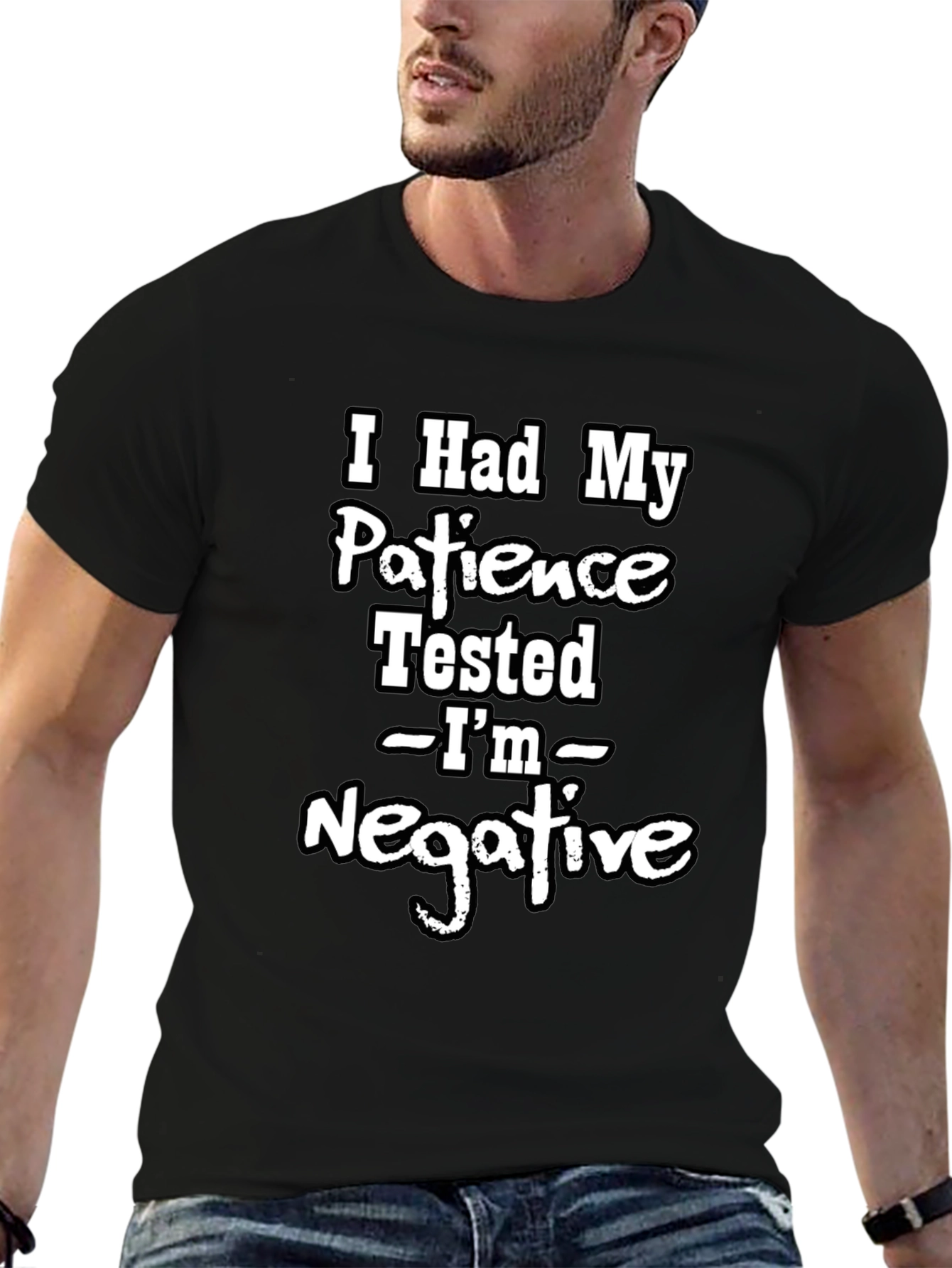 Black Funny Patience Tested Negative Graphic T-Shirt view 6