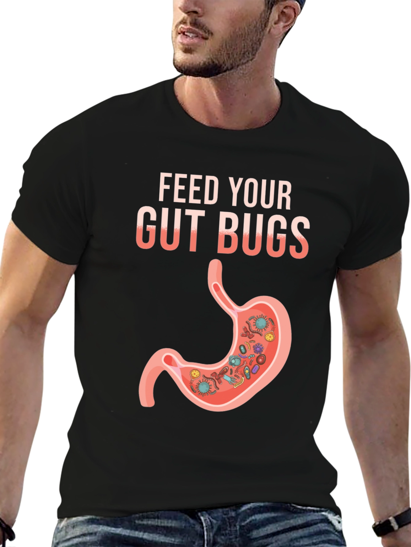 Feed Your Gut Bugs T-Shirt Funny Health Tee - 6