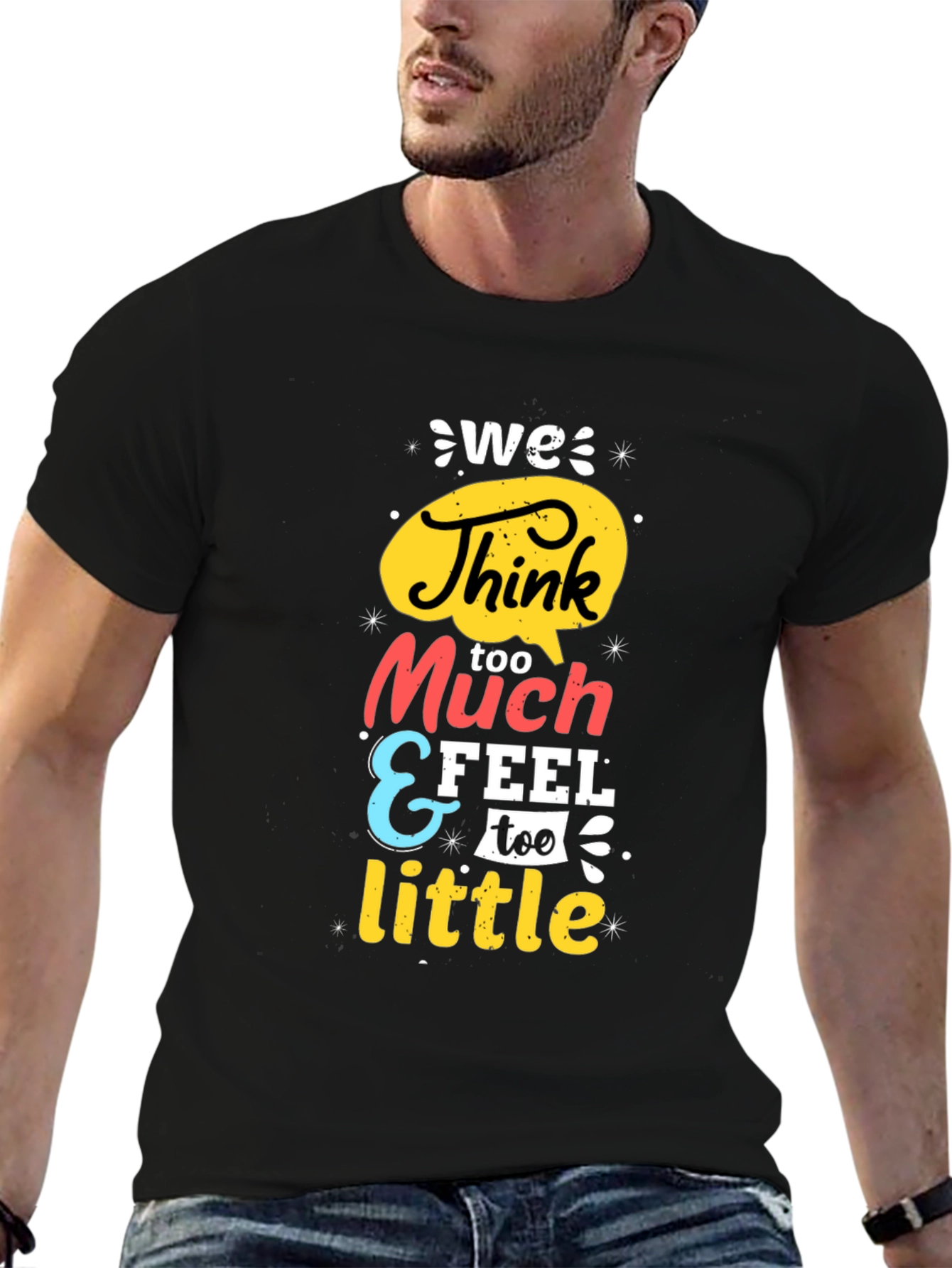 Black We Think Too Much Graphic Tee - Black view 6