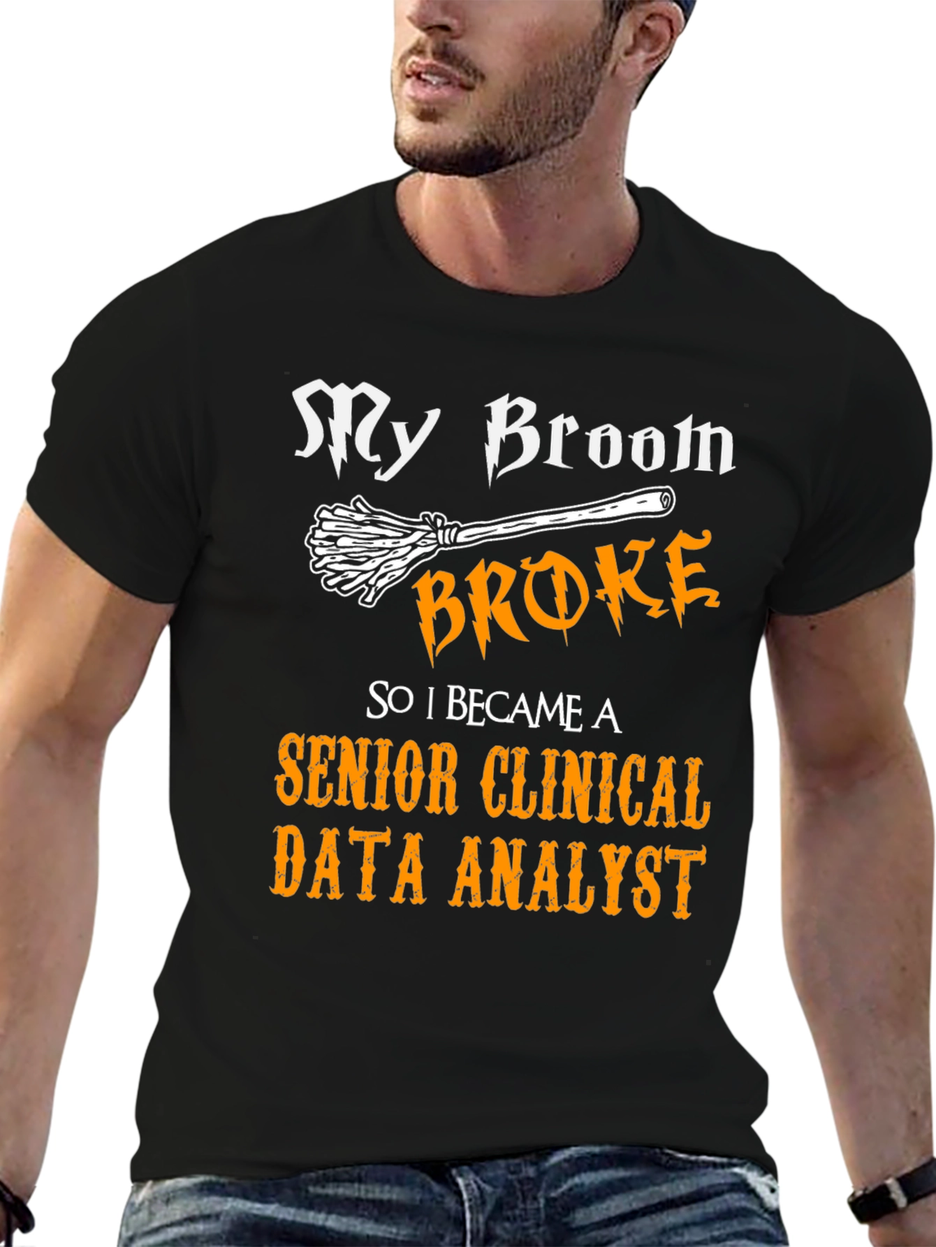 Black Funny Senior Clinical Data Analyst T-Shirt view 6
