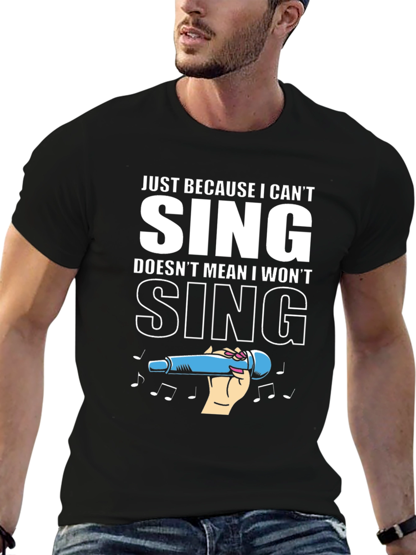 Black Funny Singing T-Shirt - Just Because I Can't Sing view 6