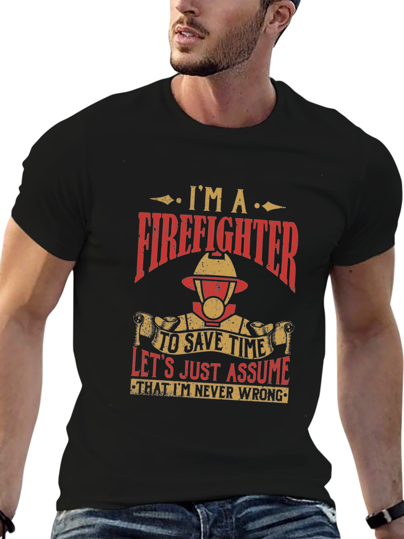 Black Firefighter T-Shirt - Never Wrong Funny Tee view 6