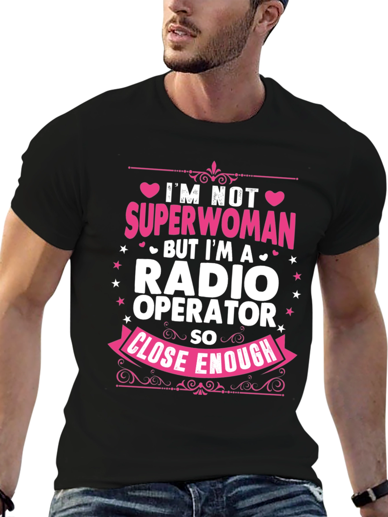 Black Radio Operator T-Shirt - Superwoman Close Enough Funny Tee view 6