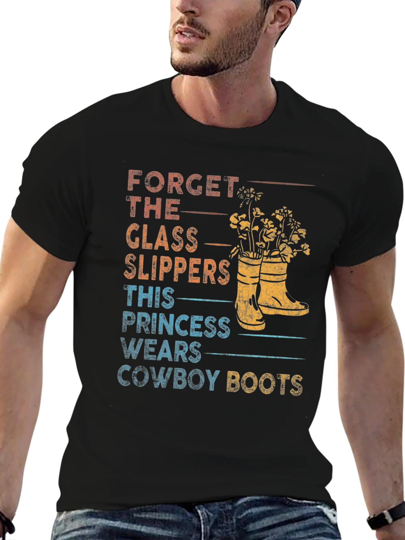 Forget Glass Slippers Cowboy Boots T-Shirt - 6