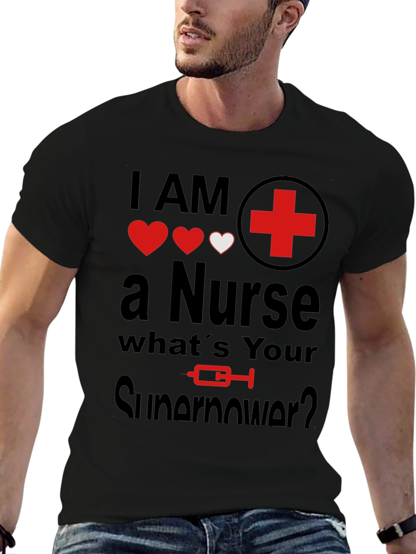 Black I AM a Nurse What's Your Superpower T-Shirt view 6