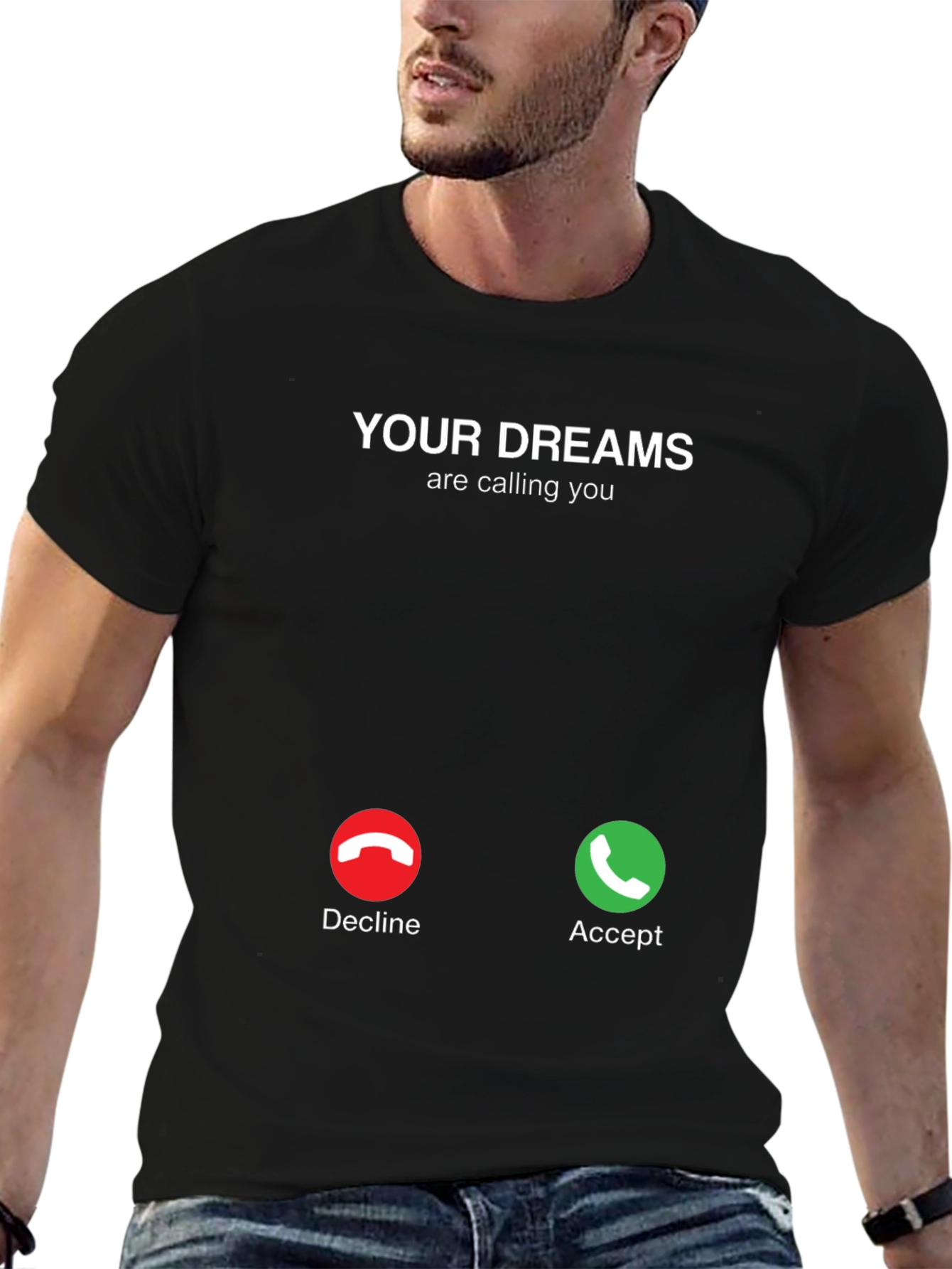 Black Your Dreams Are Calling T-Shirt - Accept The Call! view 6