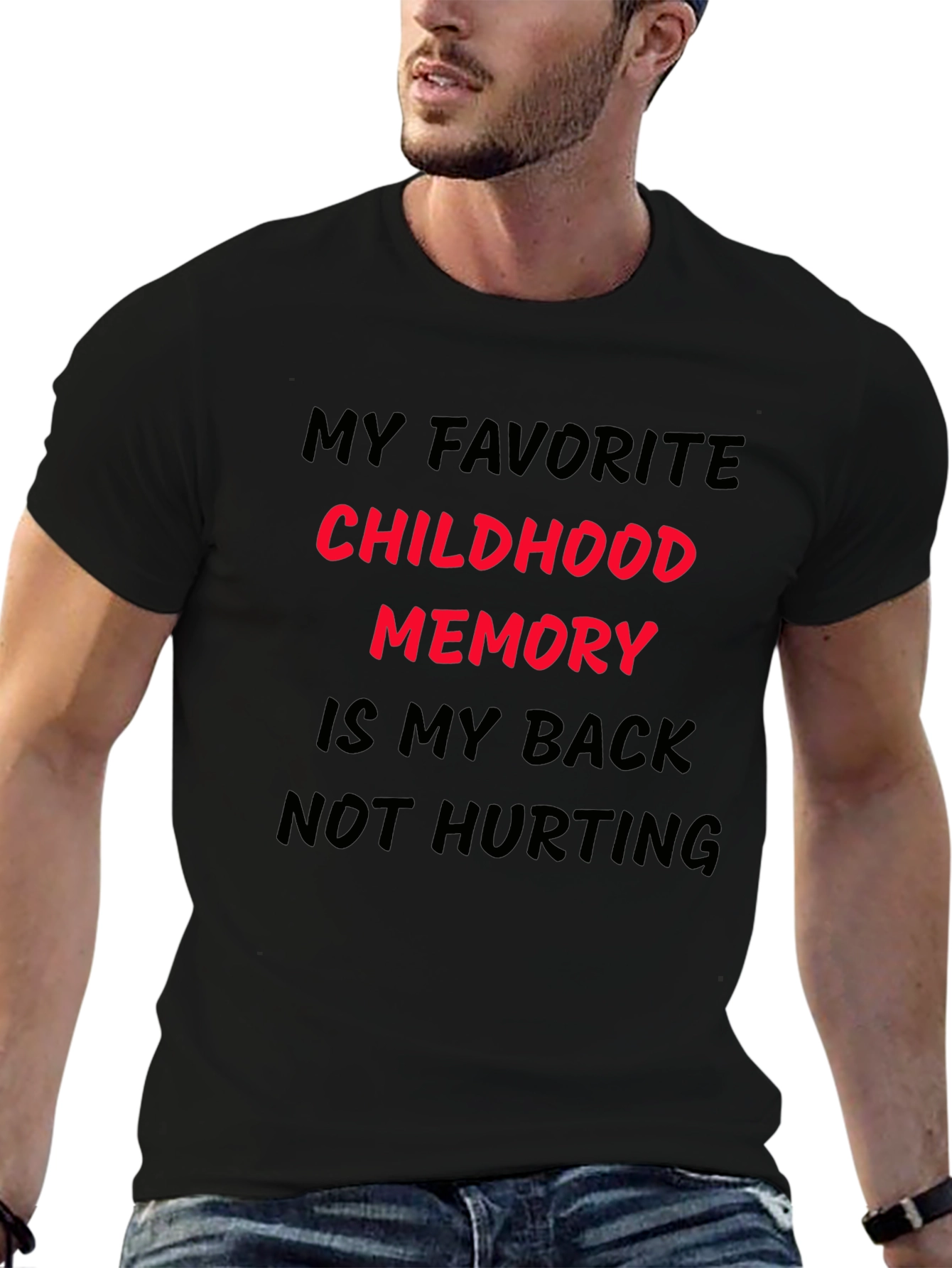 Black Funny Back Pain T-Shirt: My Childhood Memory view 6
