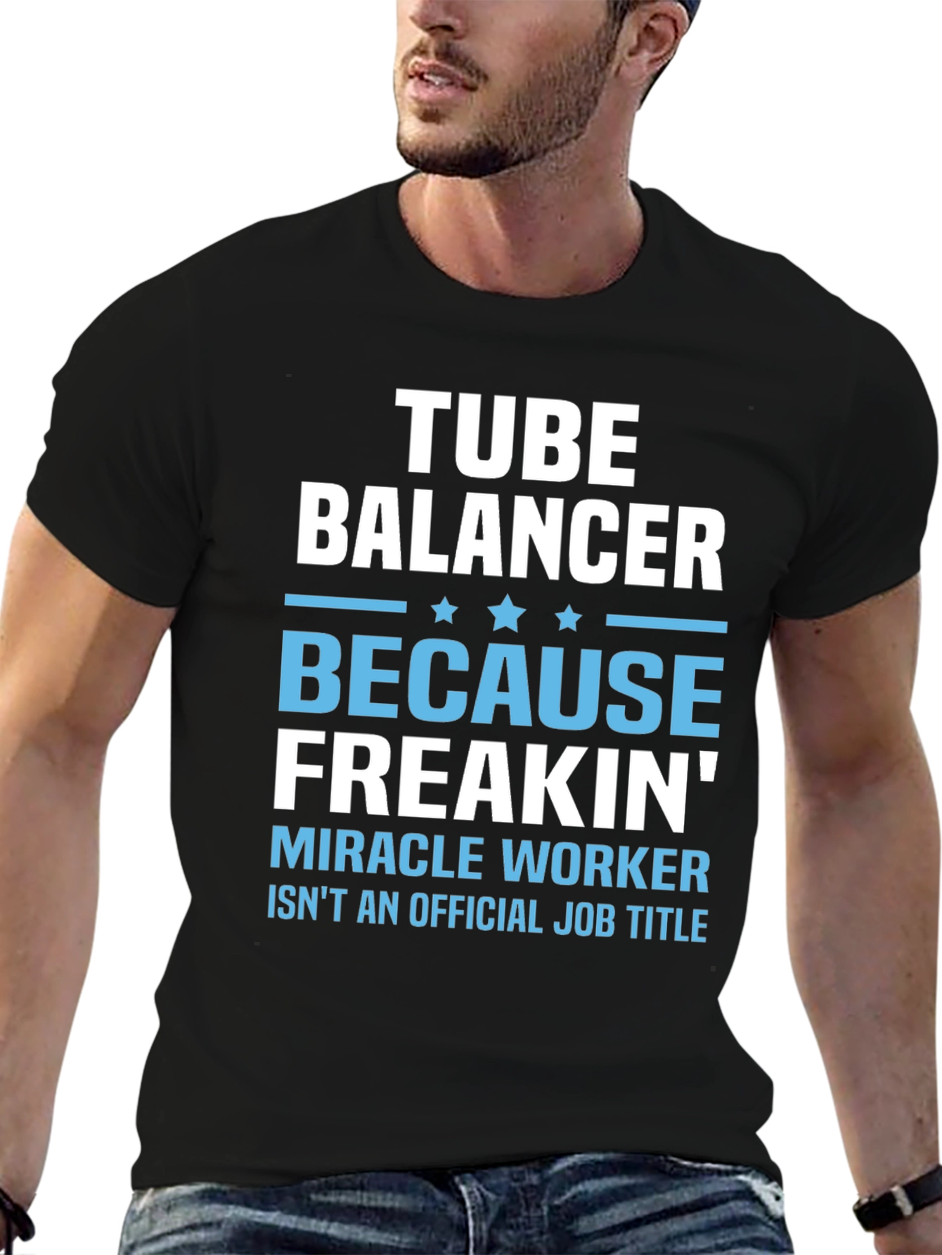 Black Tube Balancer Funny Job Title T-Shirt view 6