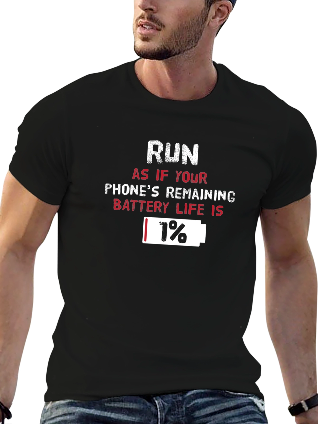 Black Run 1% Battery Life T-Shirt Funny Graphic Tee view 6
