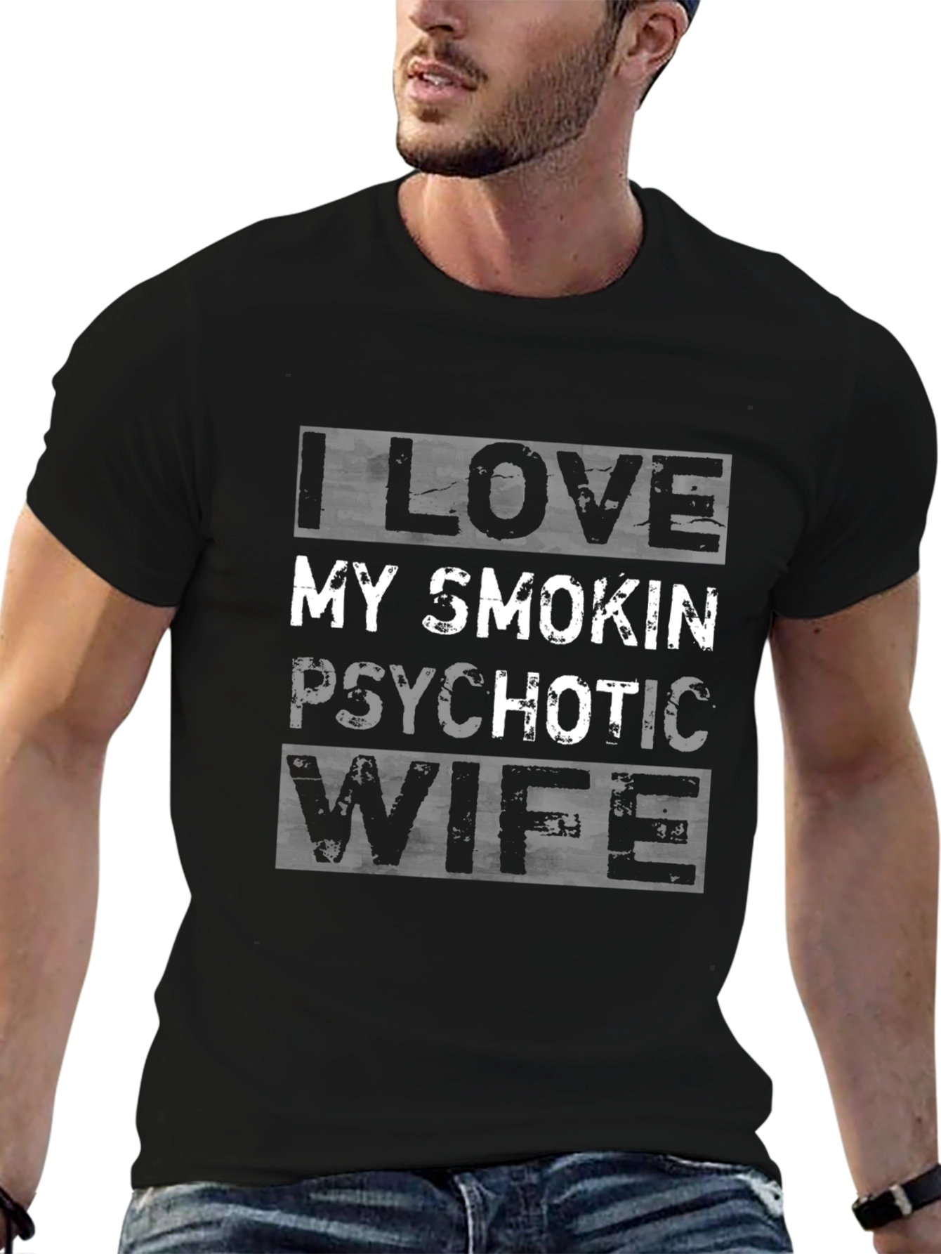 Black I Love My Smokin' Psychotic Wife Graphic Tee view 6
