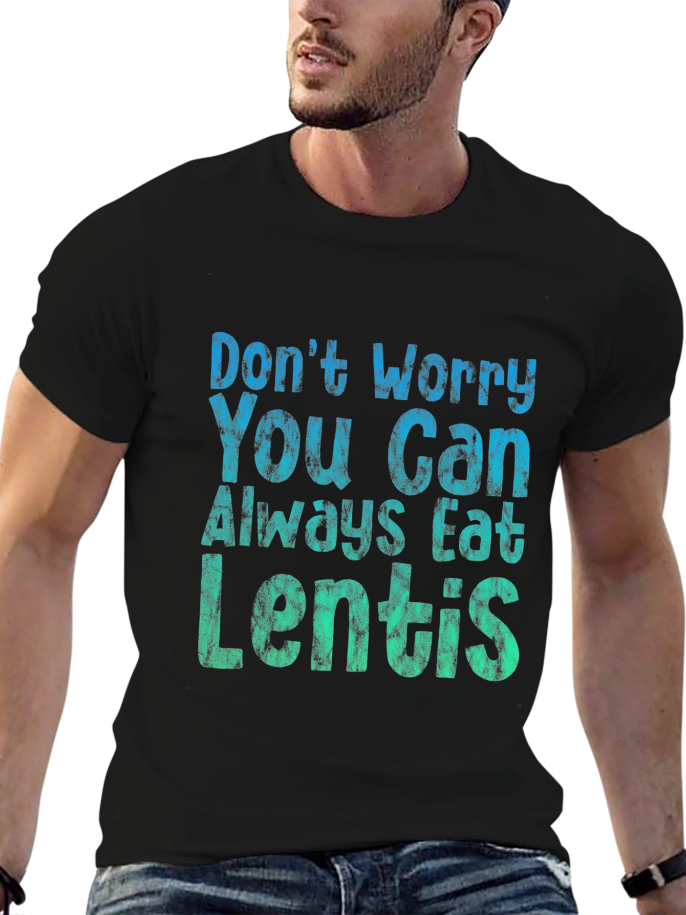 Black Don't Worry Eat Lentils T-Shirt - Funny Vegan Tee view 6