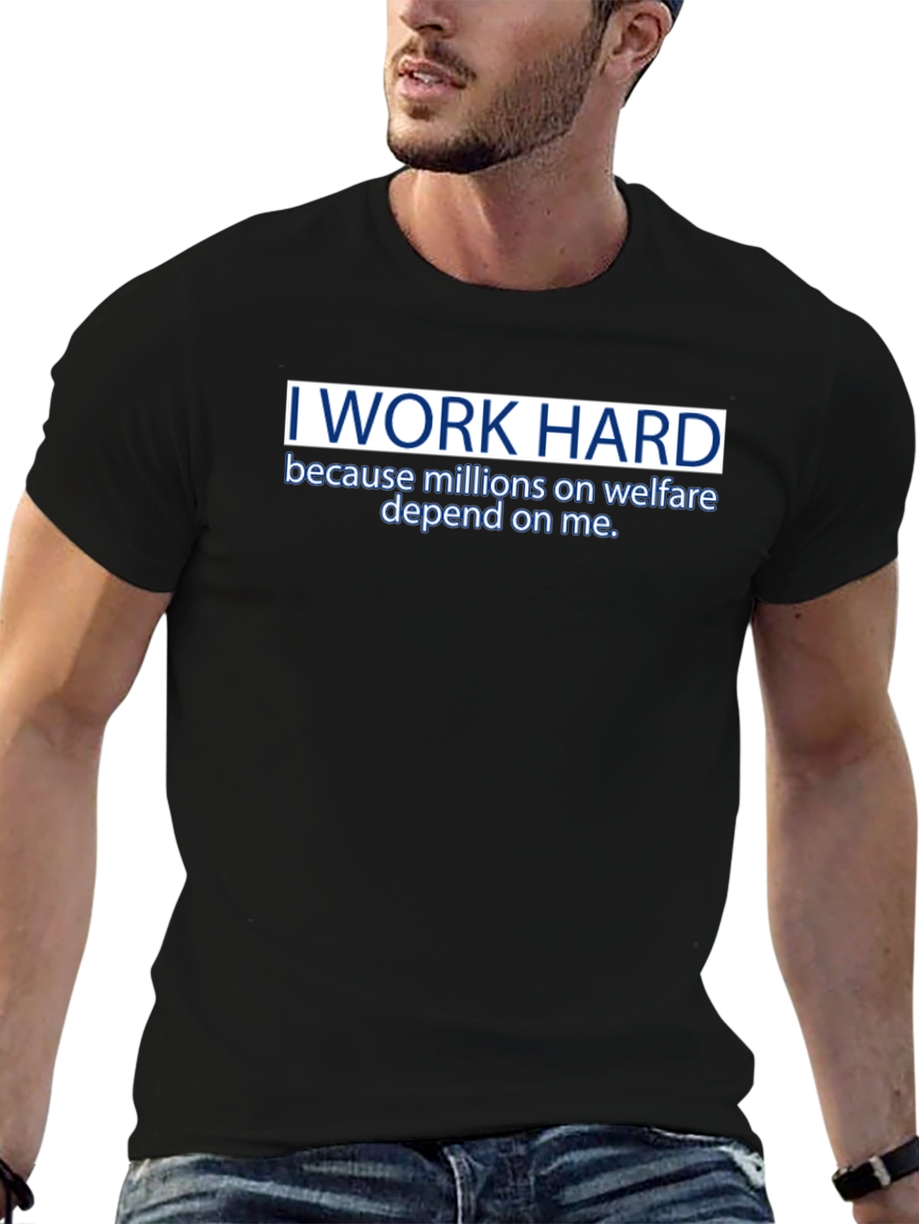 Black I Work Hard Funny Graphic T-Shirt view 6