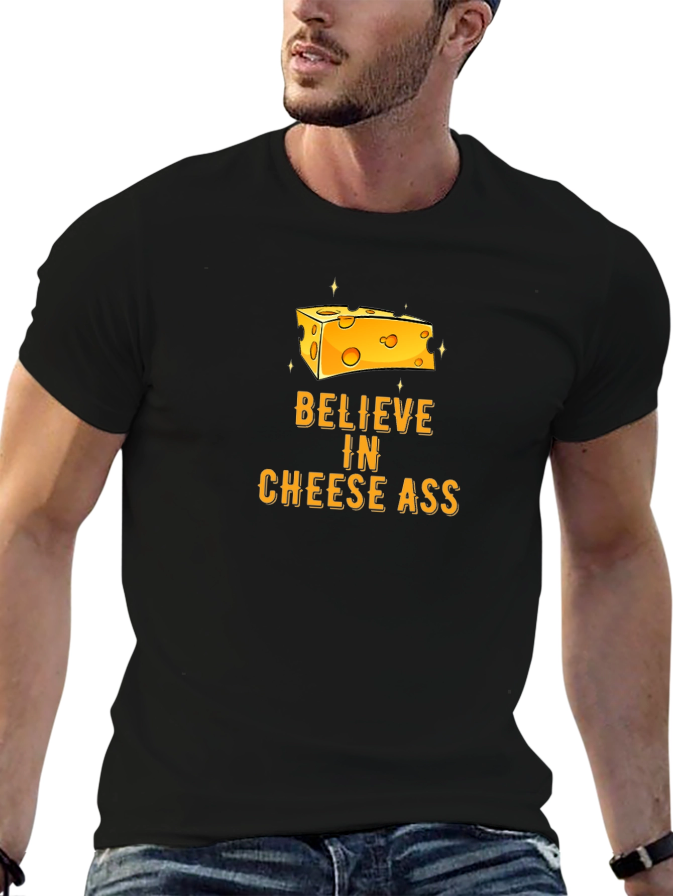Black Believe in Cheese Ass T-Shirt Funny Graphic Tee view 6
