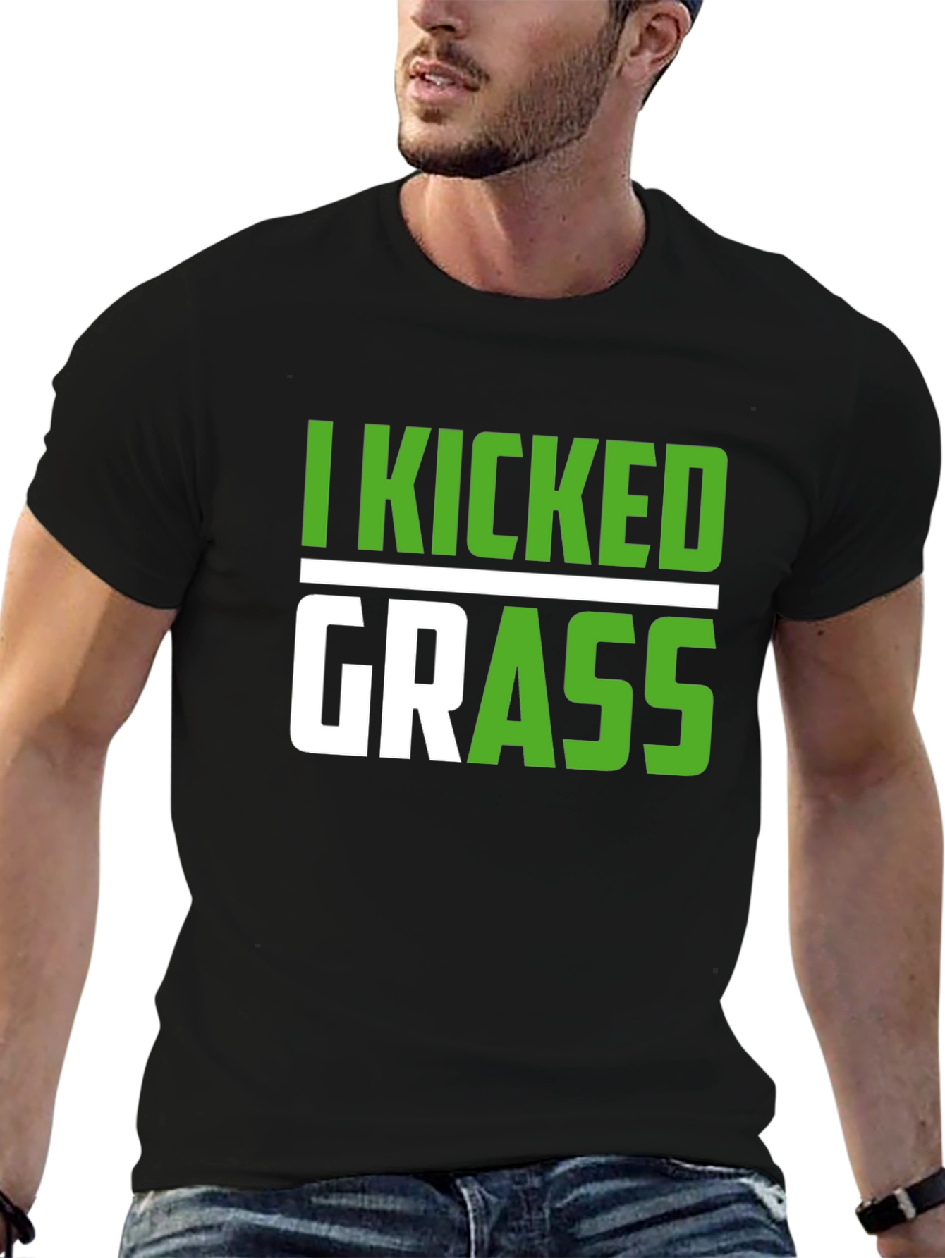 Black I Kicked Grass T-Shirt Funny Sarcastic Novelty Tee view 6