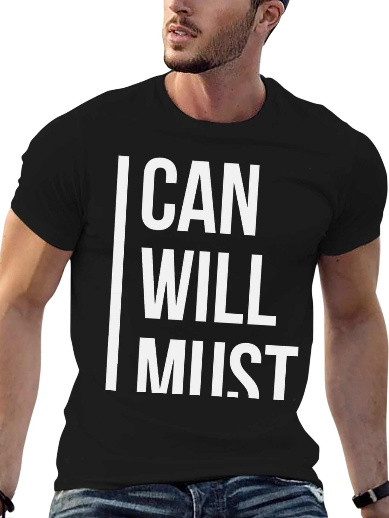 Black Motivational "Can, Will, Must" Graphic T-Shirt view 6