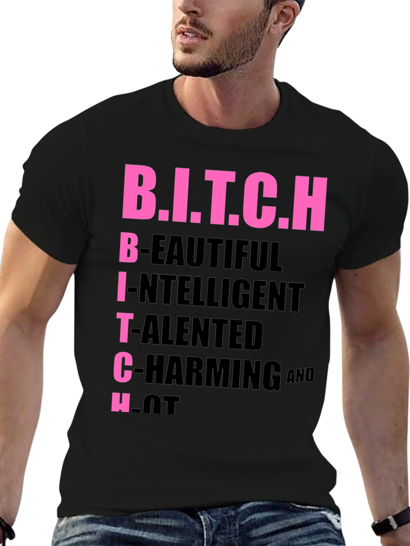 Black B.I.T.C.H Acronym T-Shirt, Funny Slogan Tee view 6