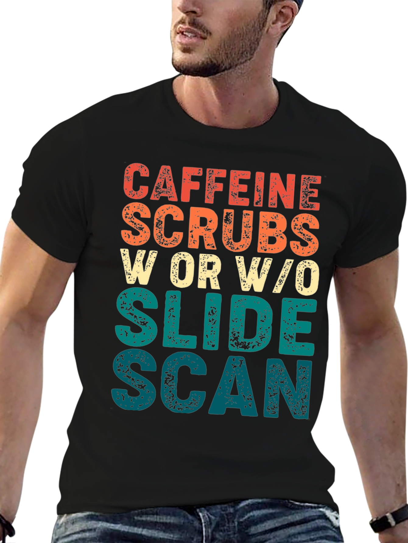 Black Caffeine, Scrubs, Slide, Scan Graphic T-Shirt view 6