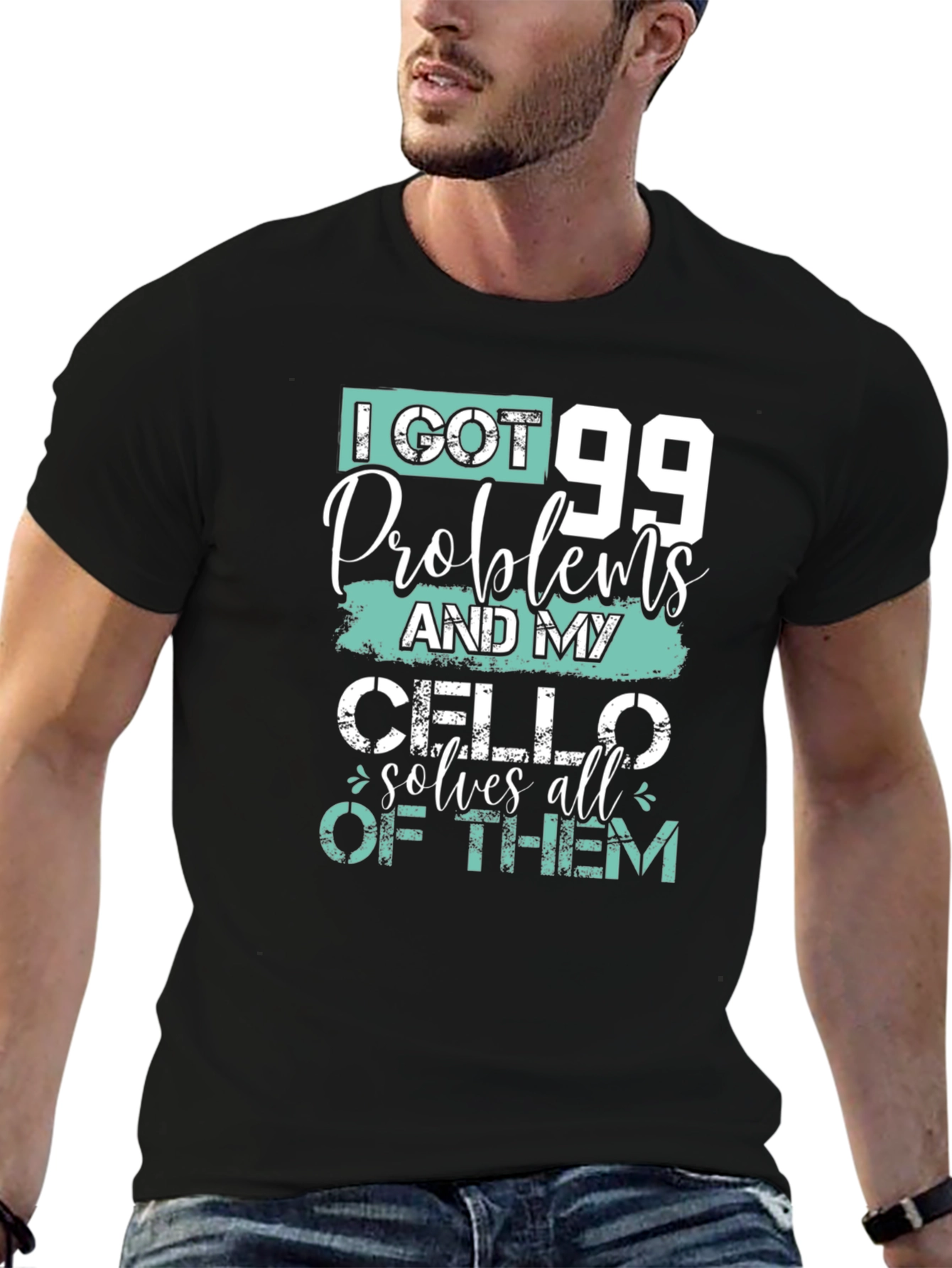Black 99 Problems Cello T-Shirt - Musician's Humor Tee view 6
