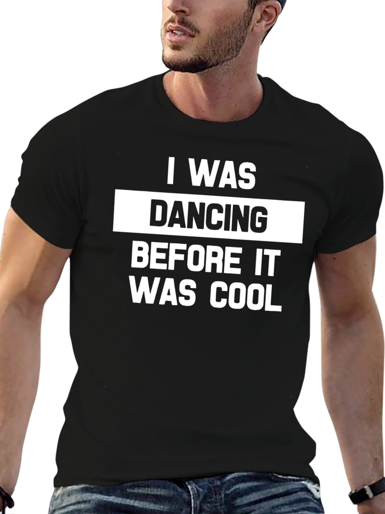 Black I Was Dancing Before It Was Cool Graphic Tee view 6