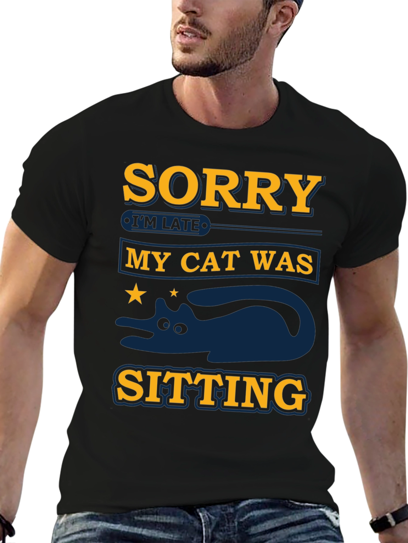 Black Sorry I'm Late My Cat Was Sitting T-Shirt view 6