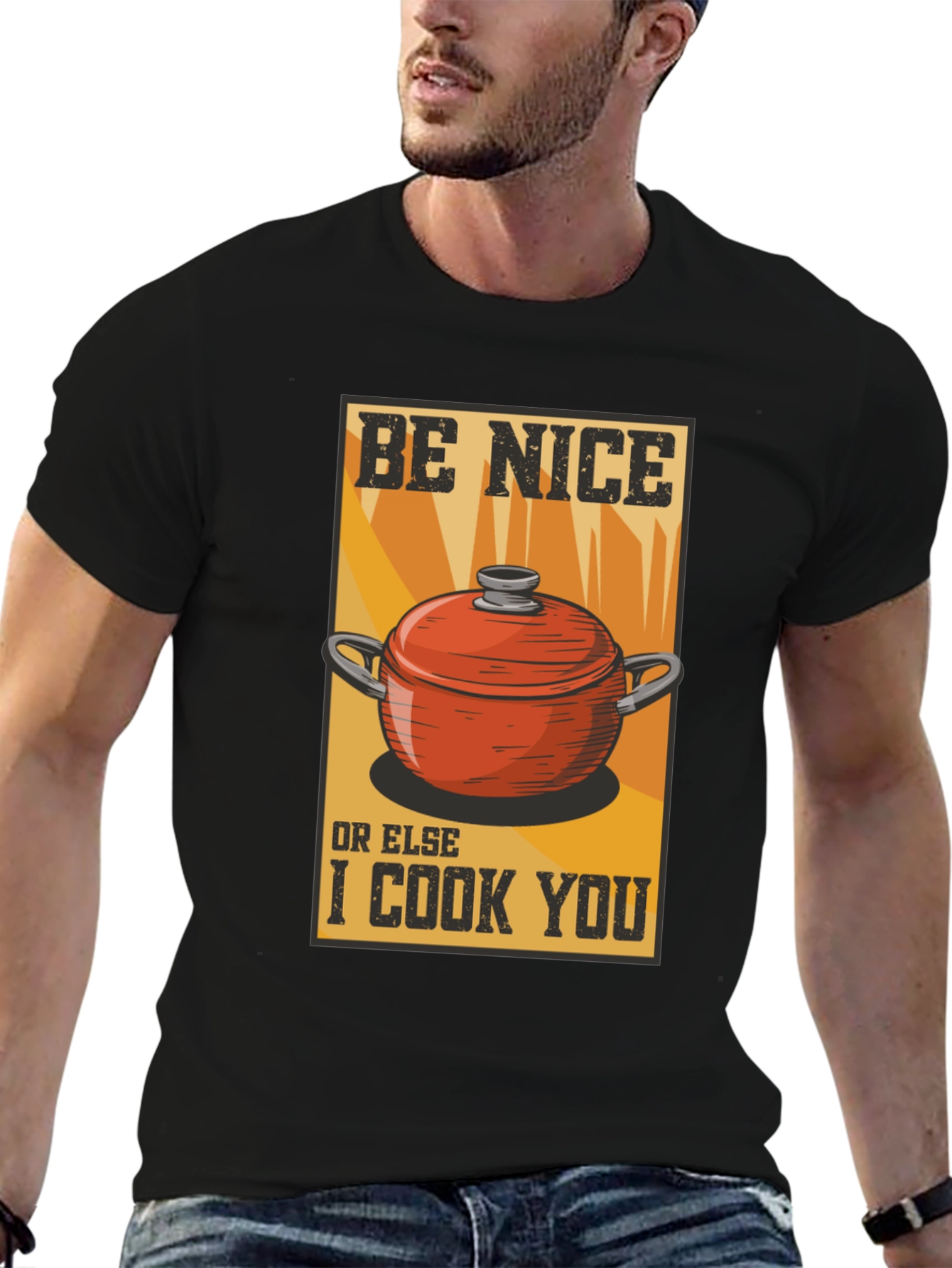 Black Be Nice or Else I Cook You Graphic Tee view 6