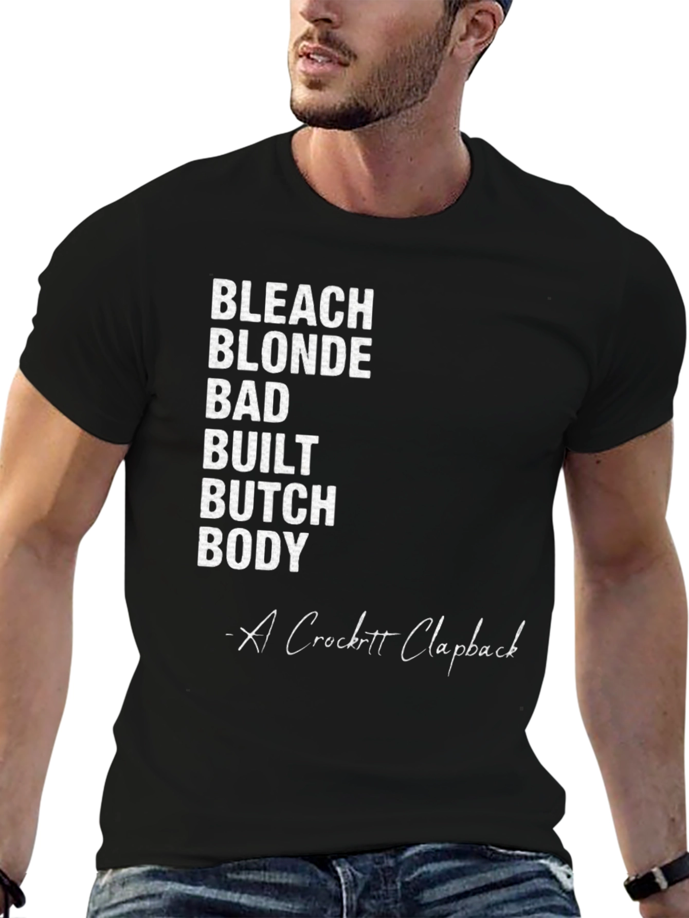 Black Bleach Blonde Bad Built Butch Body T-Shirt view 6