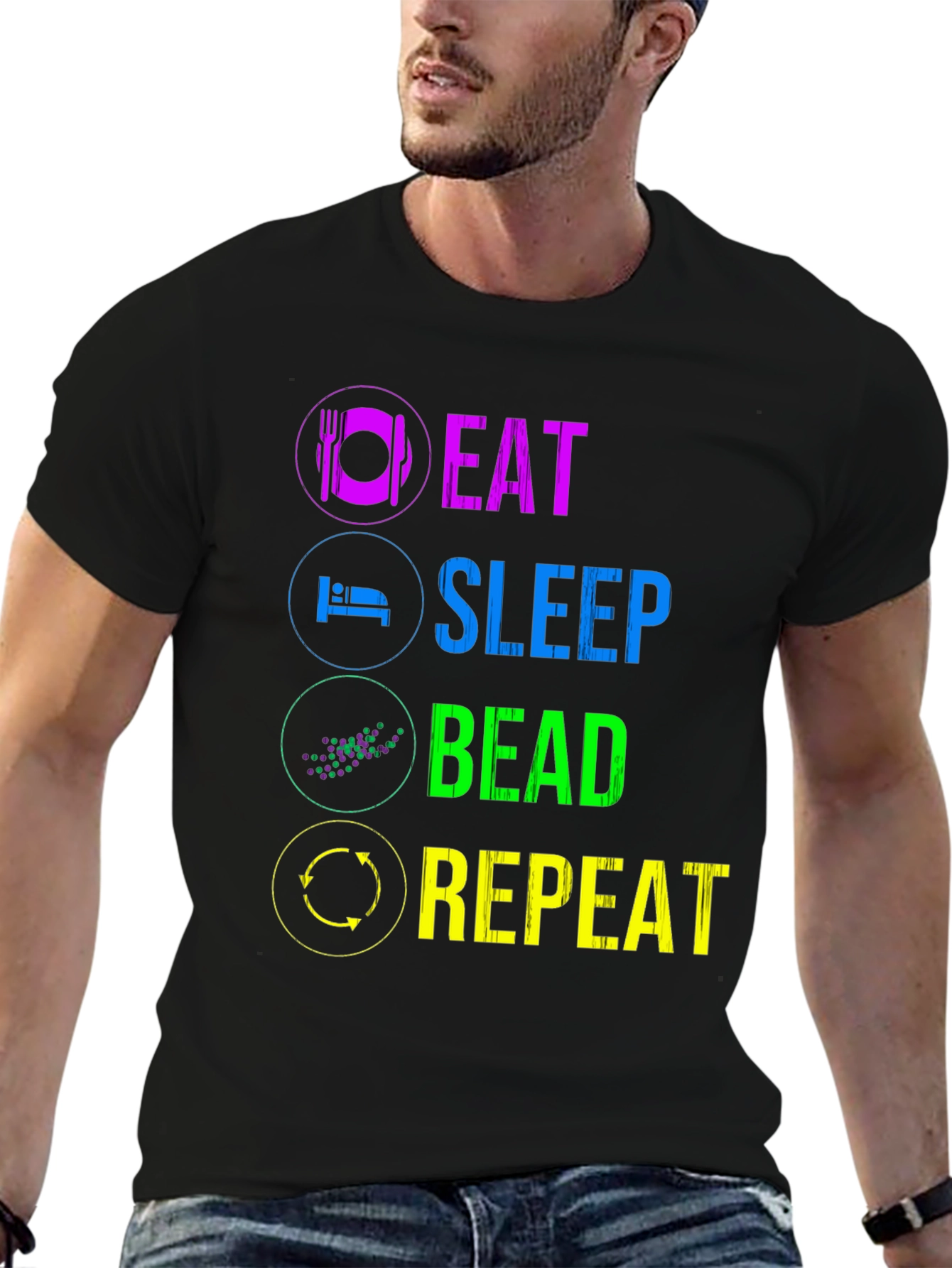 Black Eat Sleep Bead Repeat T-Shirt - Funny Hobby Tee view 6