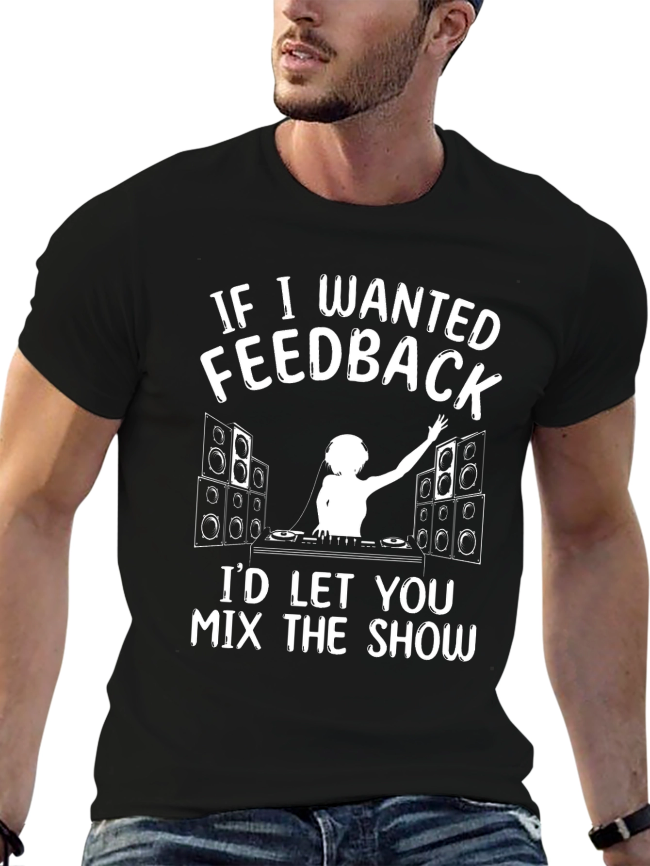 DJ Feedback T-Shirt - Mix the Show! - 6
