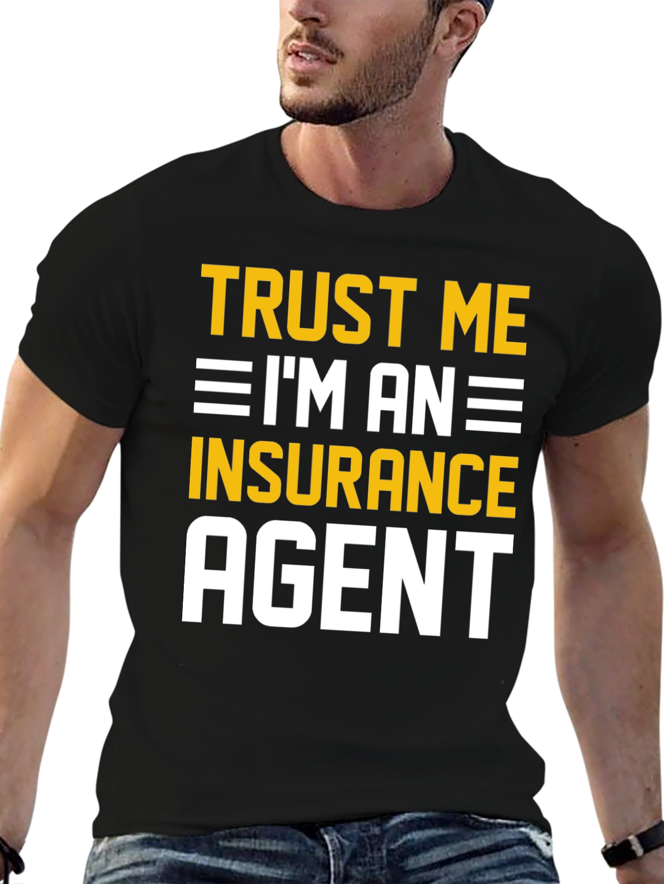 Black Trust Me I'm An Insurance Agent T-Shirt view 6