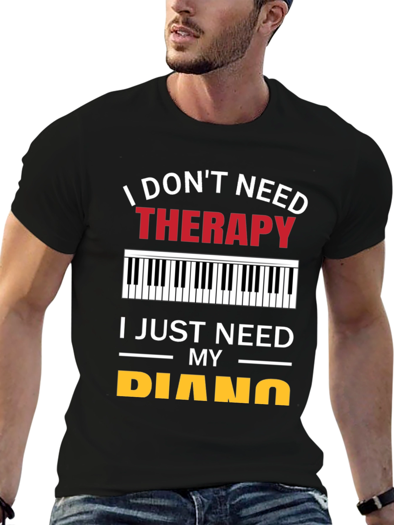 Black I Don't Need Therapy Piano T-Shirt view 6