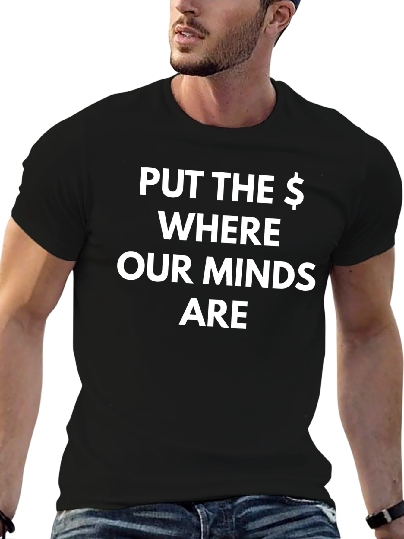 Black Put the $ Where Our Minds Are T-Shirt view 6