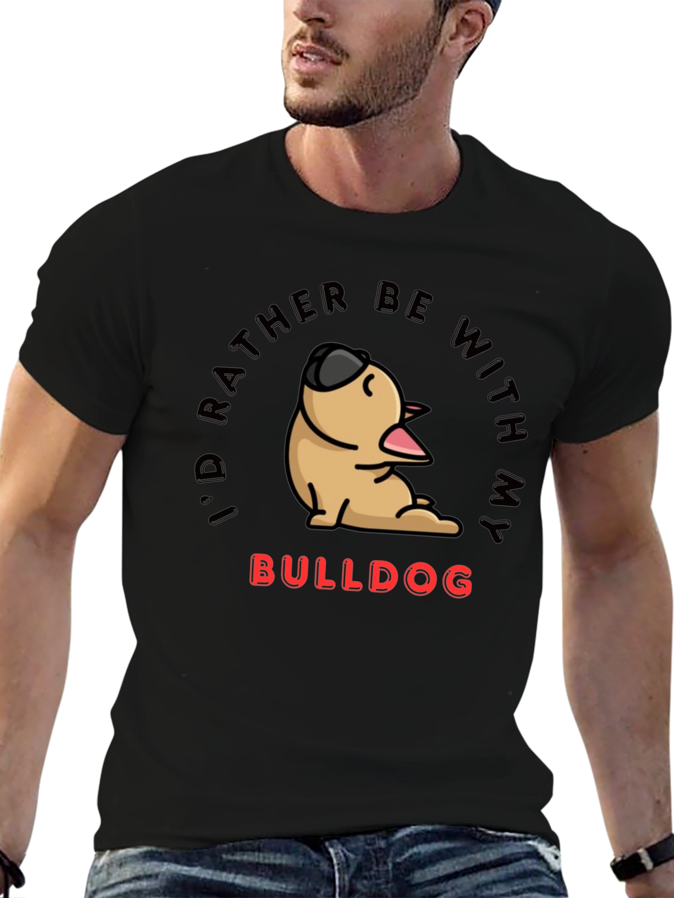 Black Bulldog Lover T-Shirt - I'd Rather Be With My Bulldog view 6