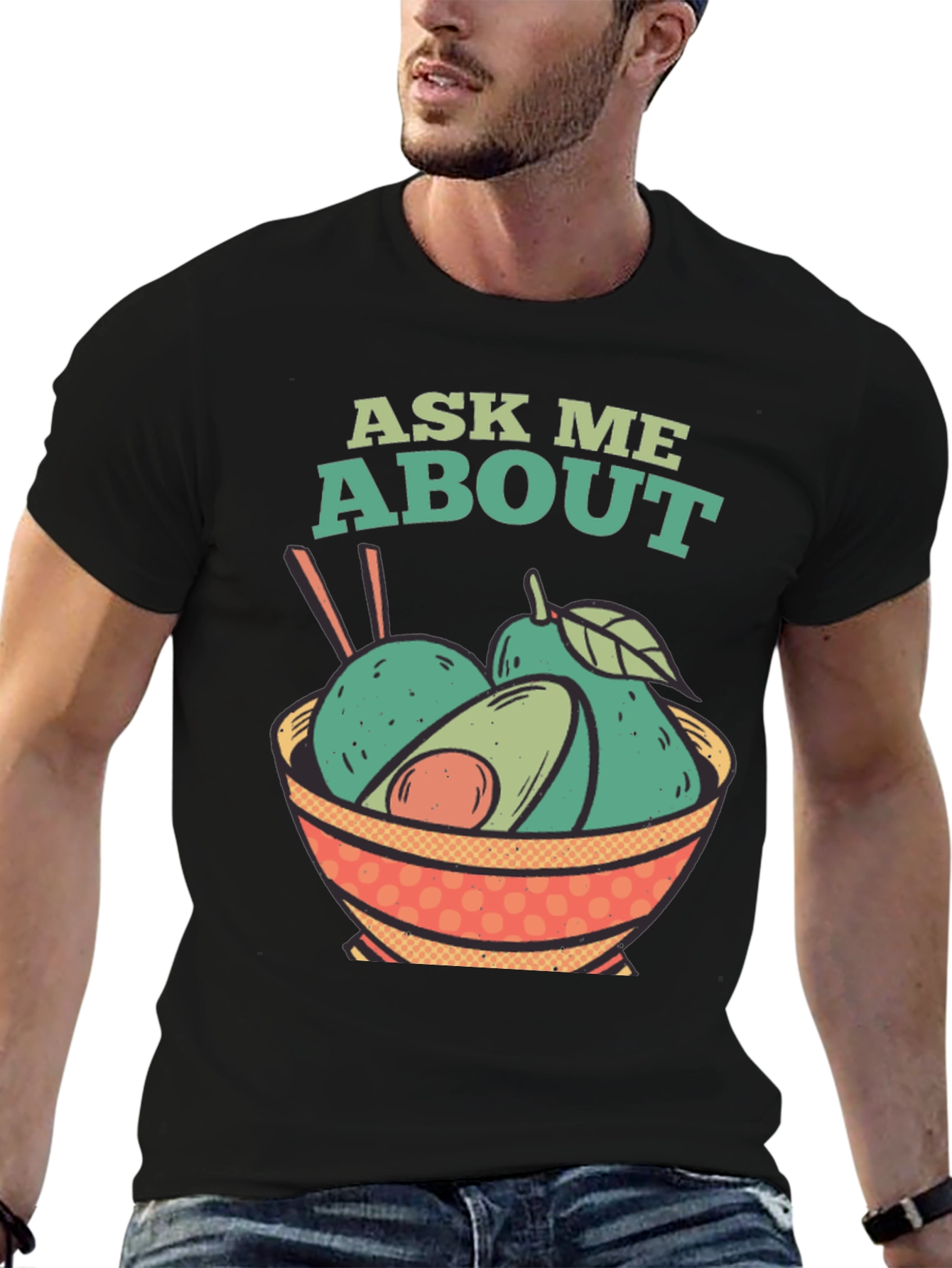 Black Ask Me About Avocados T-Shirt view 6