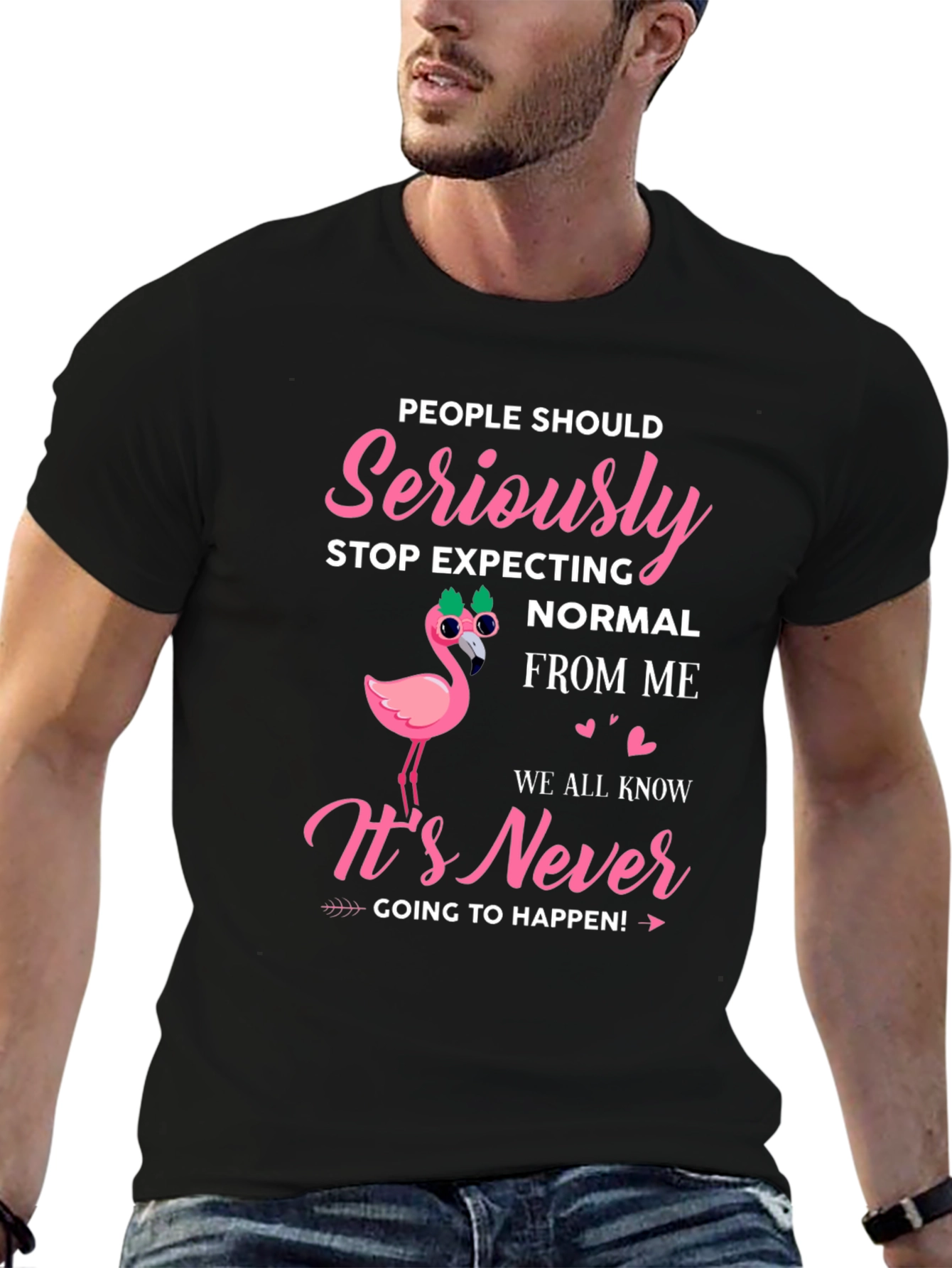 Black Seriously Stop Expecting Normal From Me Graphic Tee view 6