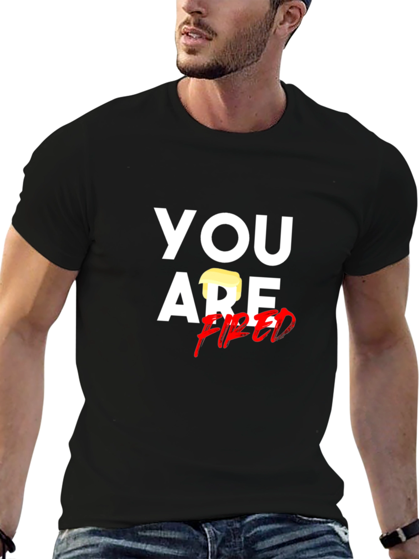 Black You Are Fired T-Shirt - Political Humor Tee view 6