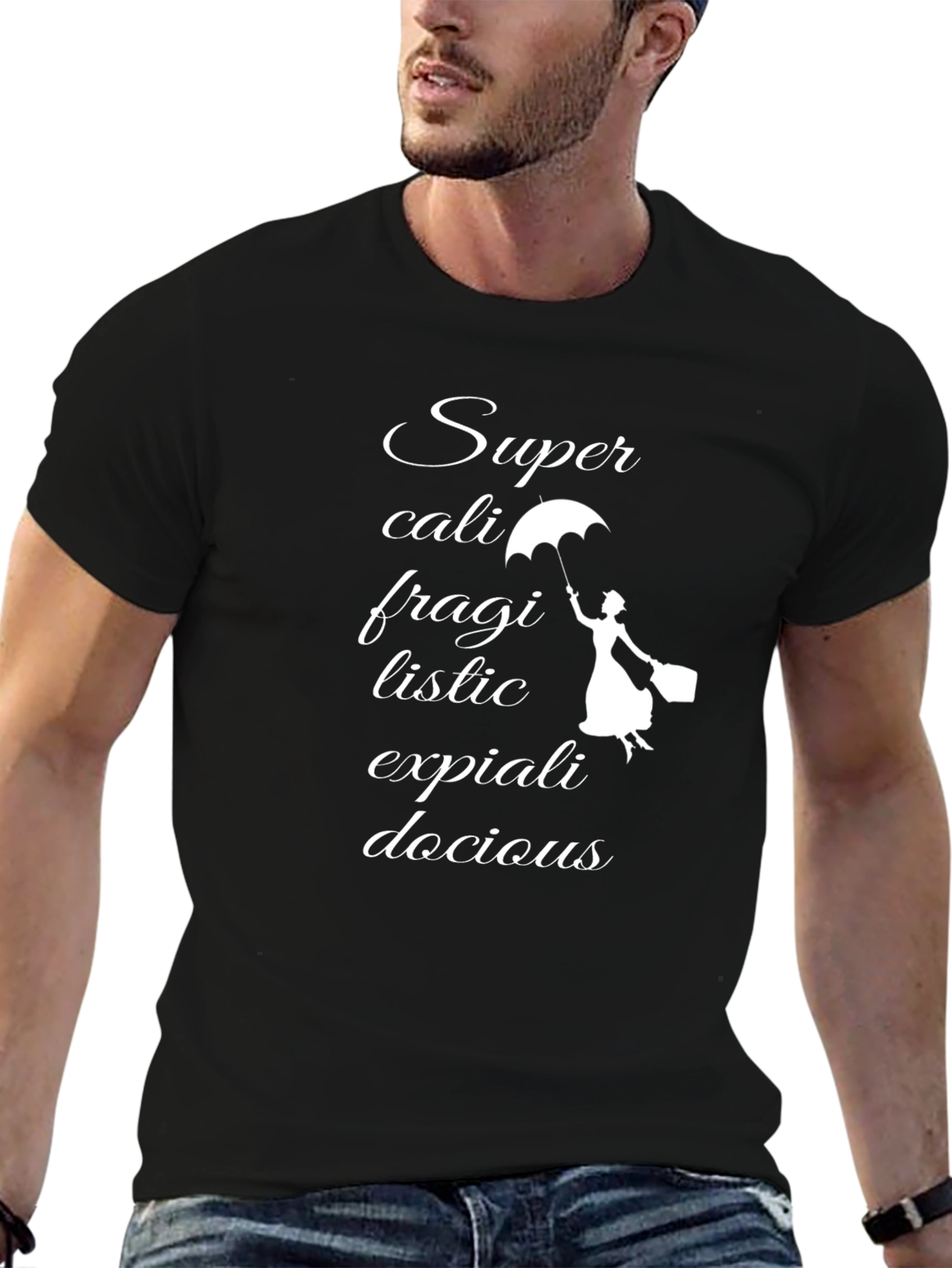 Black Supercalifragilistic T-Shirt view 6